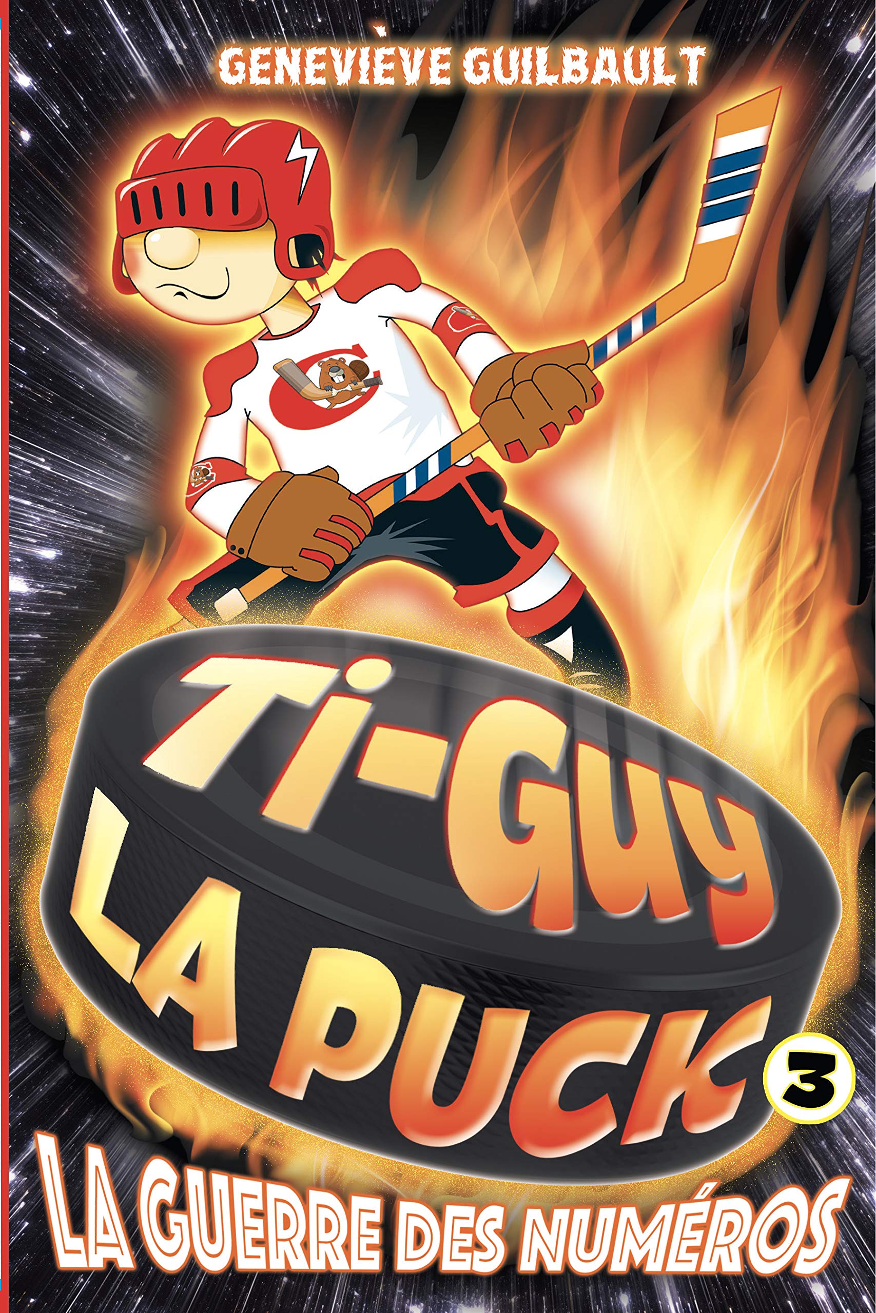Ti-Guy La Puck v 3 La guerre des numéros book