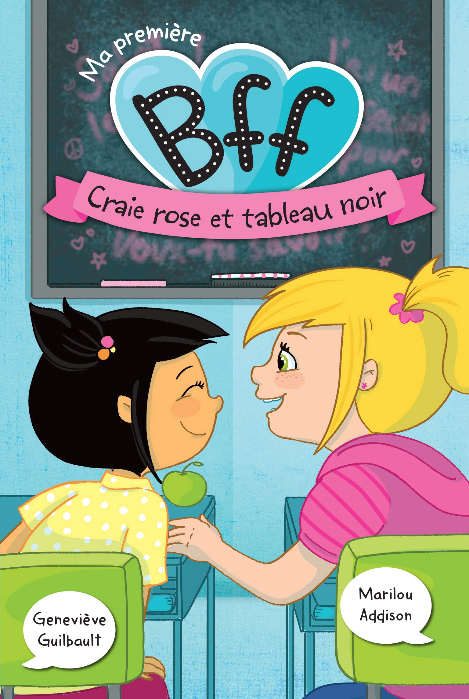 Ma premiere bff v 02 craie rose et tableau noir book