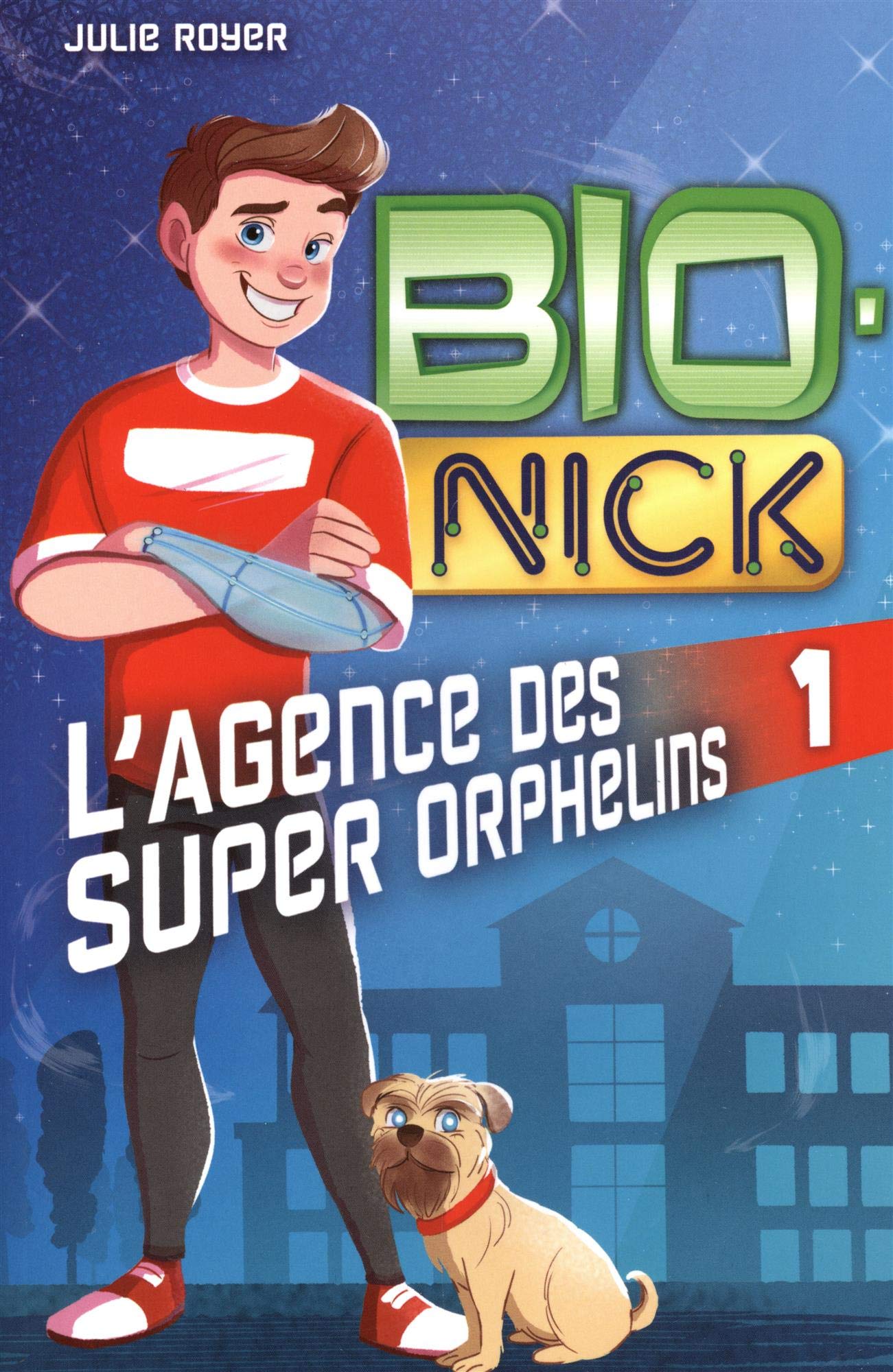 BIO-NICK V 01 L'AGENCE DES SUPER ORPHELINS book