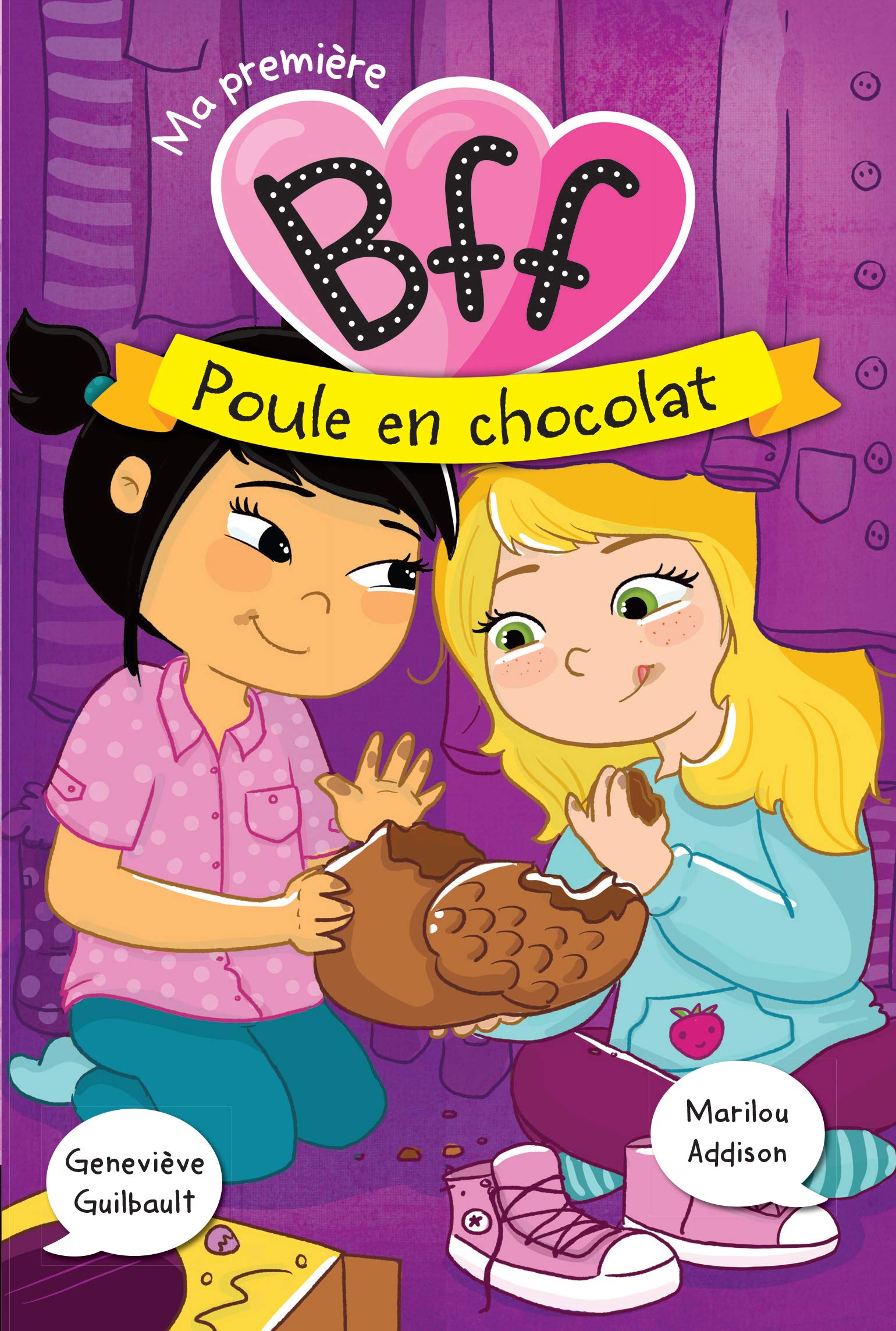 Ma premiere bff v 03 poule en chocolat book
