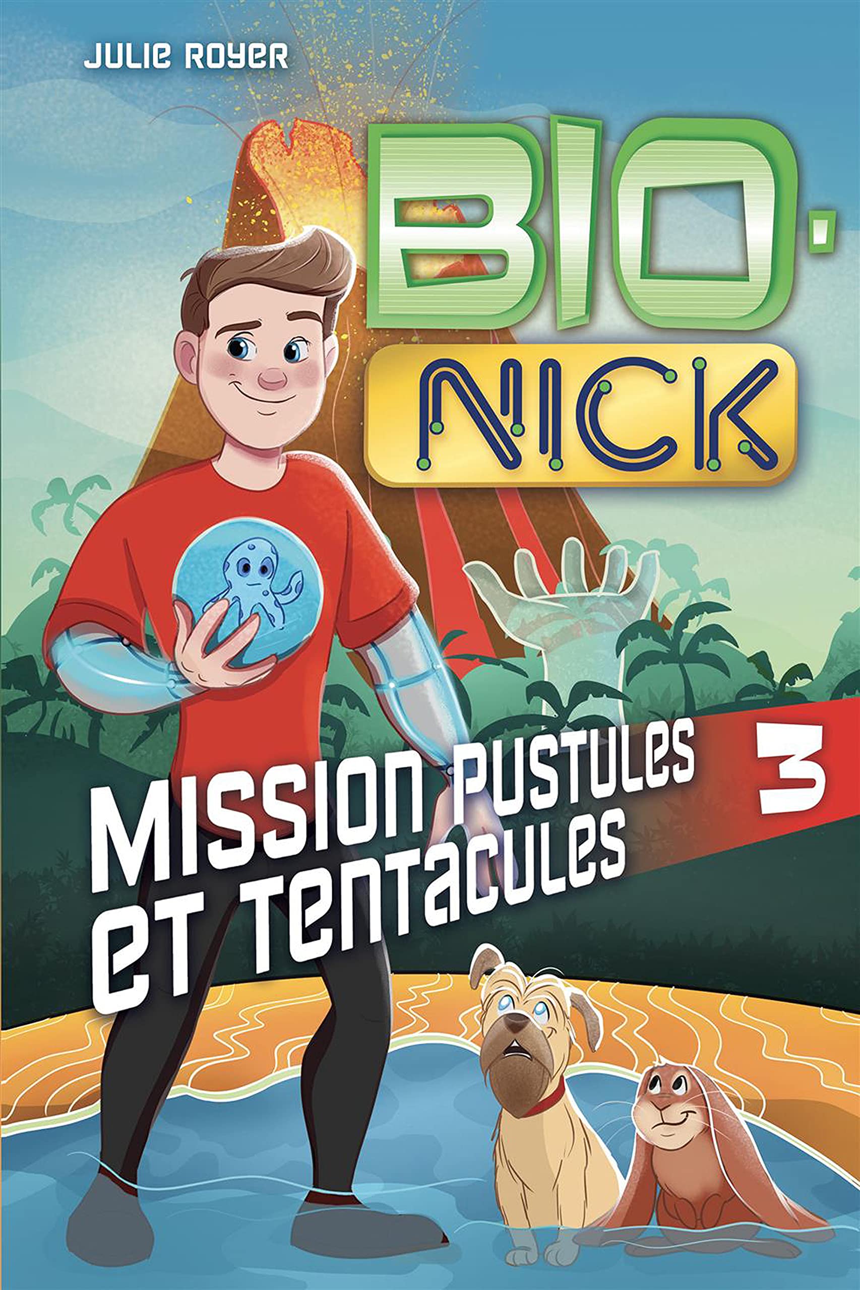 Bio-nick v 03 mission pustules et tentacules book