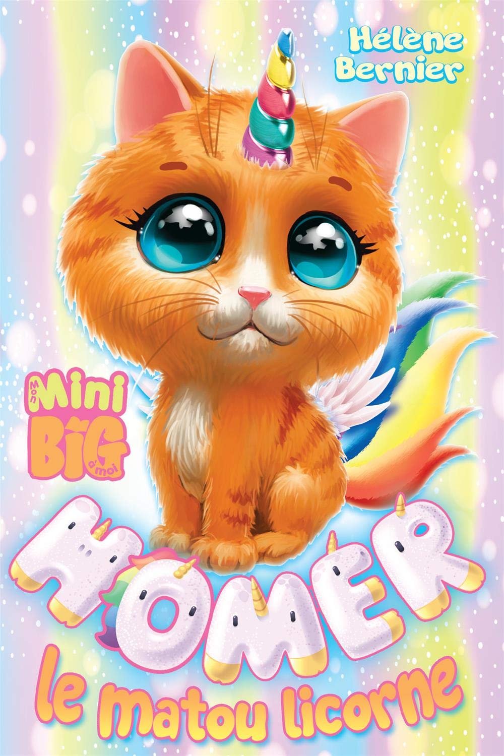 Mon Mini Big224 ; moi : Homer le matou Licorne book