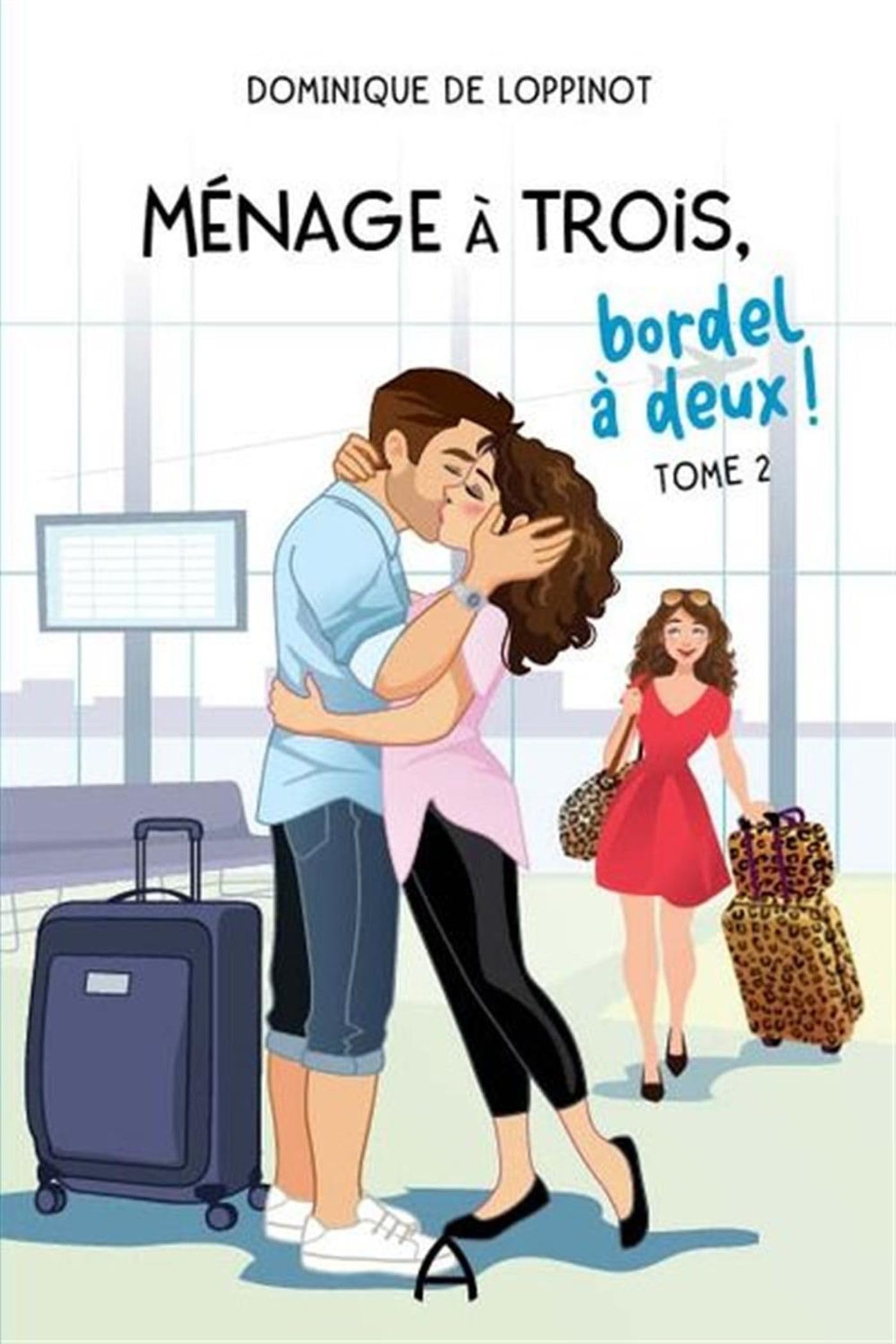 Menage a trois, bordel a deux ! v 02 book