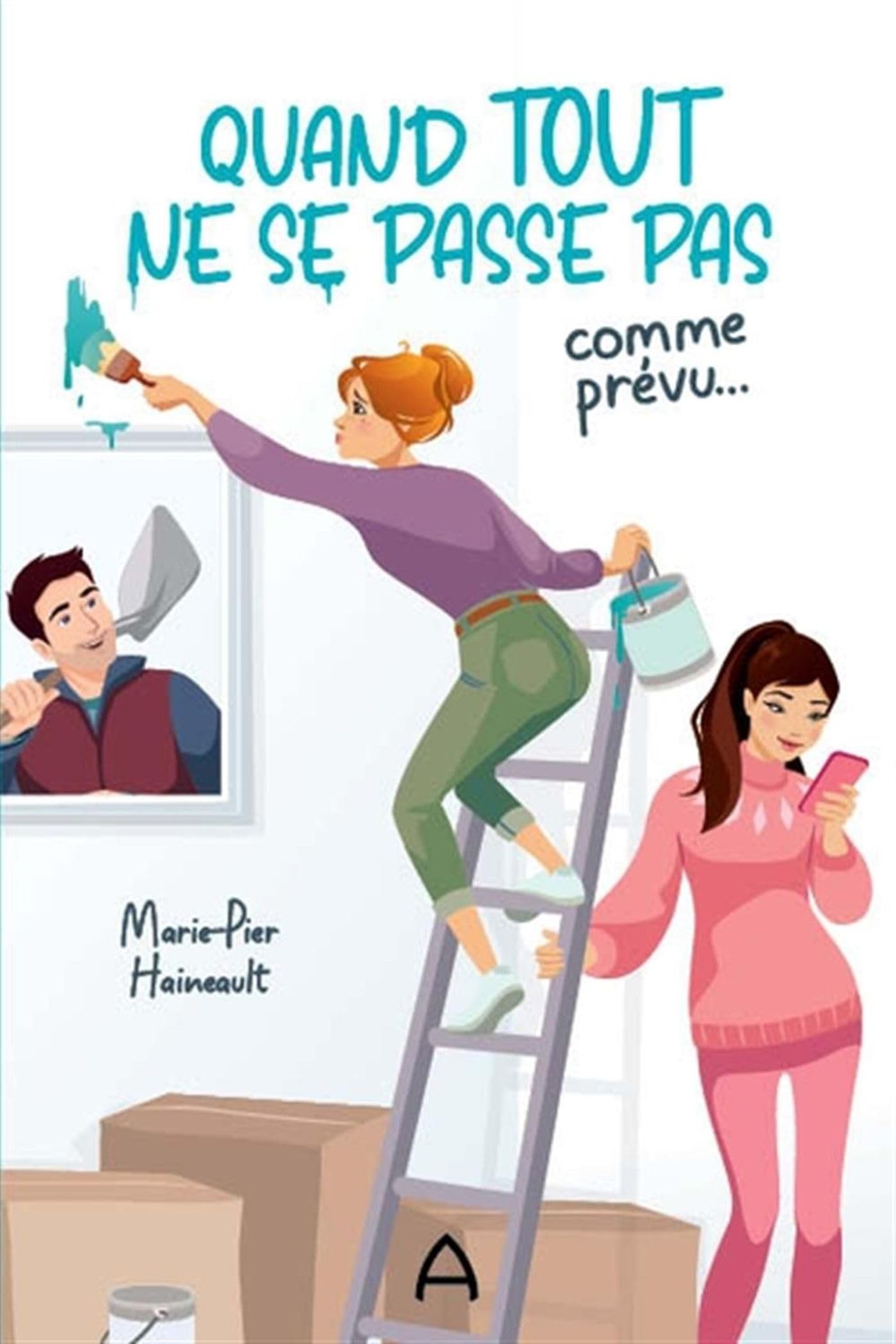 Quand tout ne se passe pas comme prevu... book