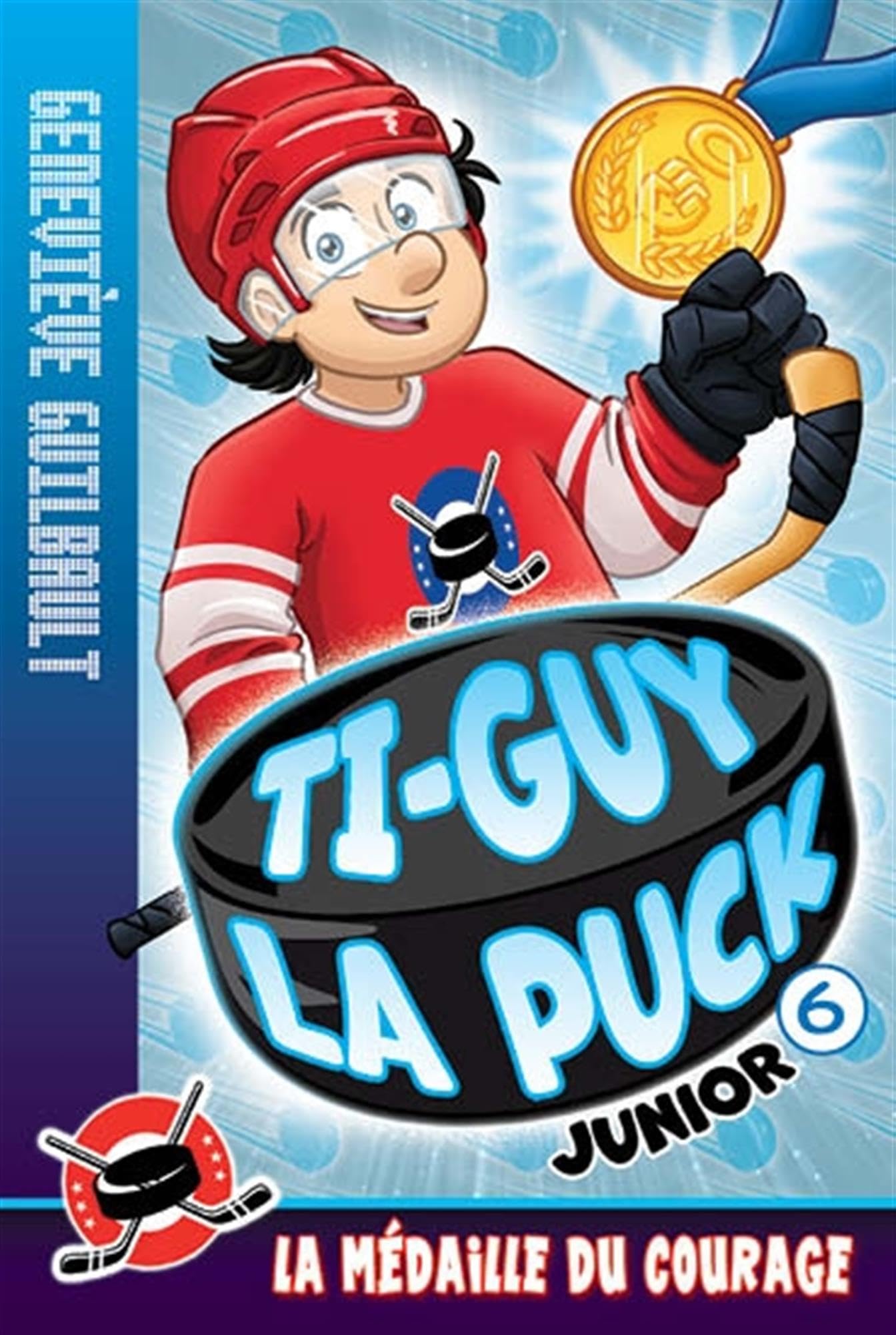 Ti-guy la puck junior v 06 la medaille du courage book