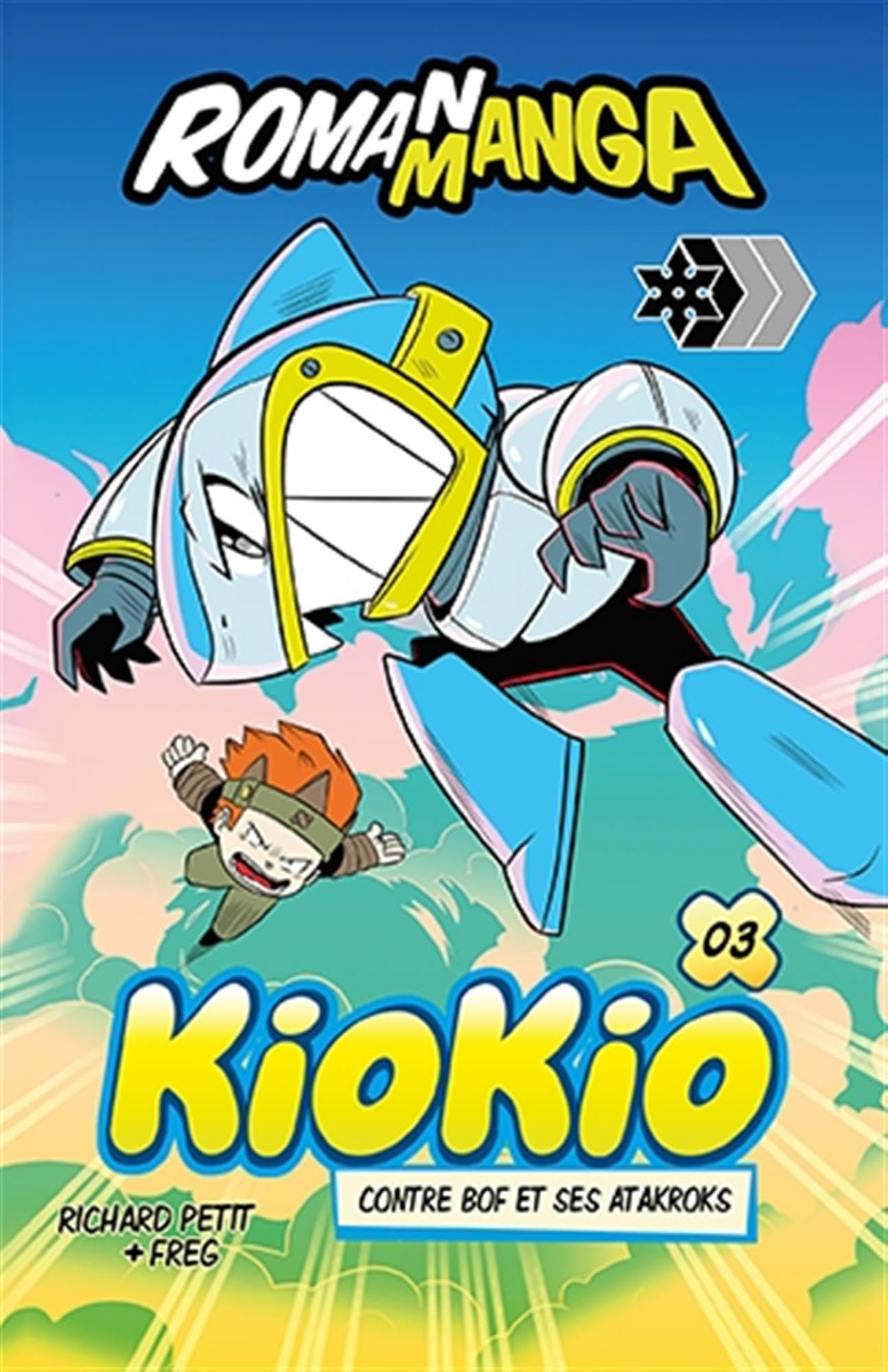 KioKio v 03 contre Bof et ses ataroks book