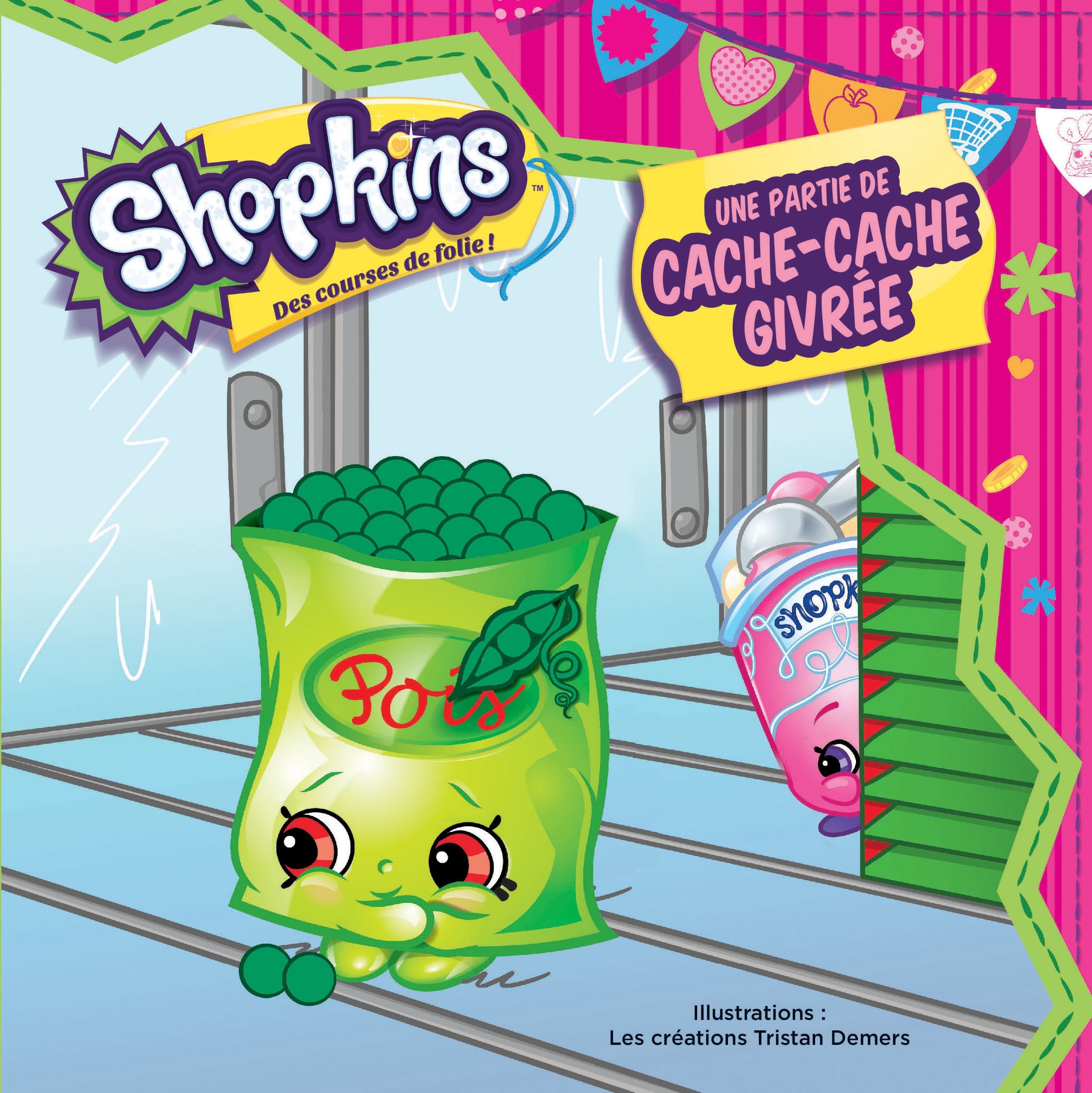 SHOPKINS : UNE PARTIE DE CACHE-CACHE GIVREE book