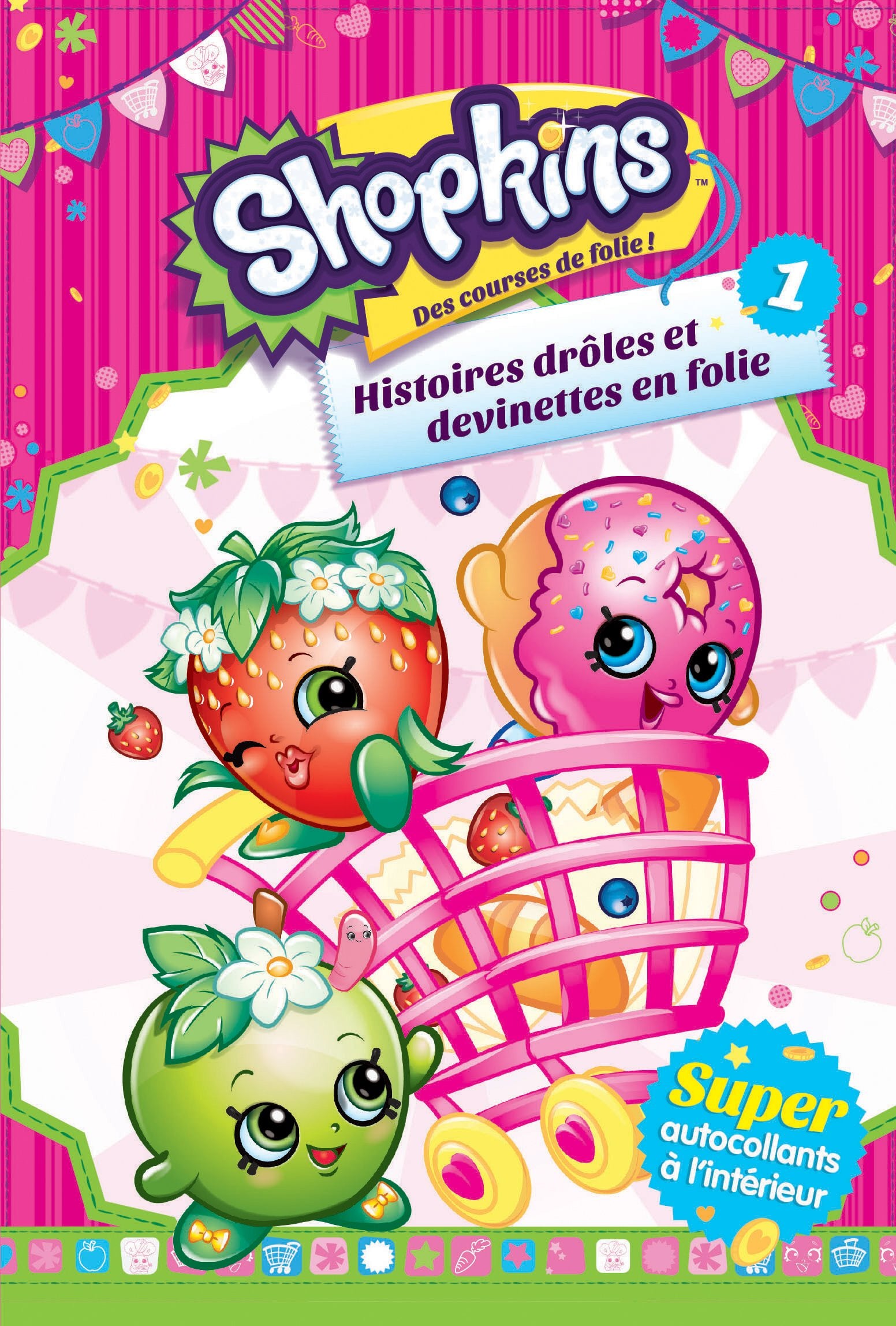 SHOPKINS : HISTOIRES DROLES ET DEVINETTES EN FOLIE 1 book