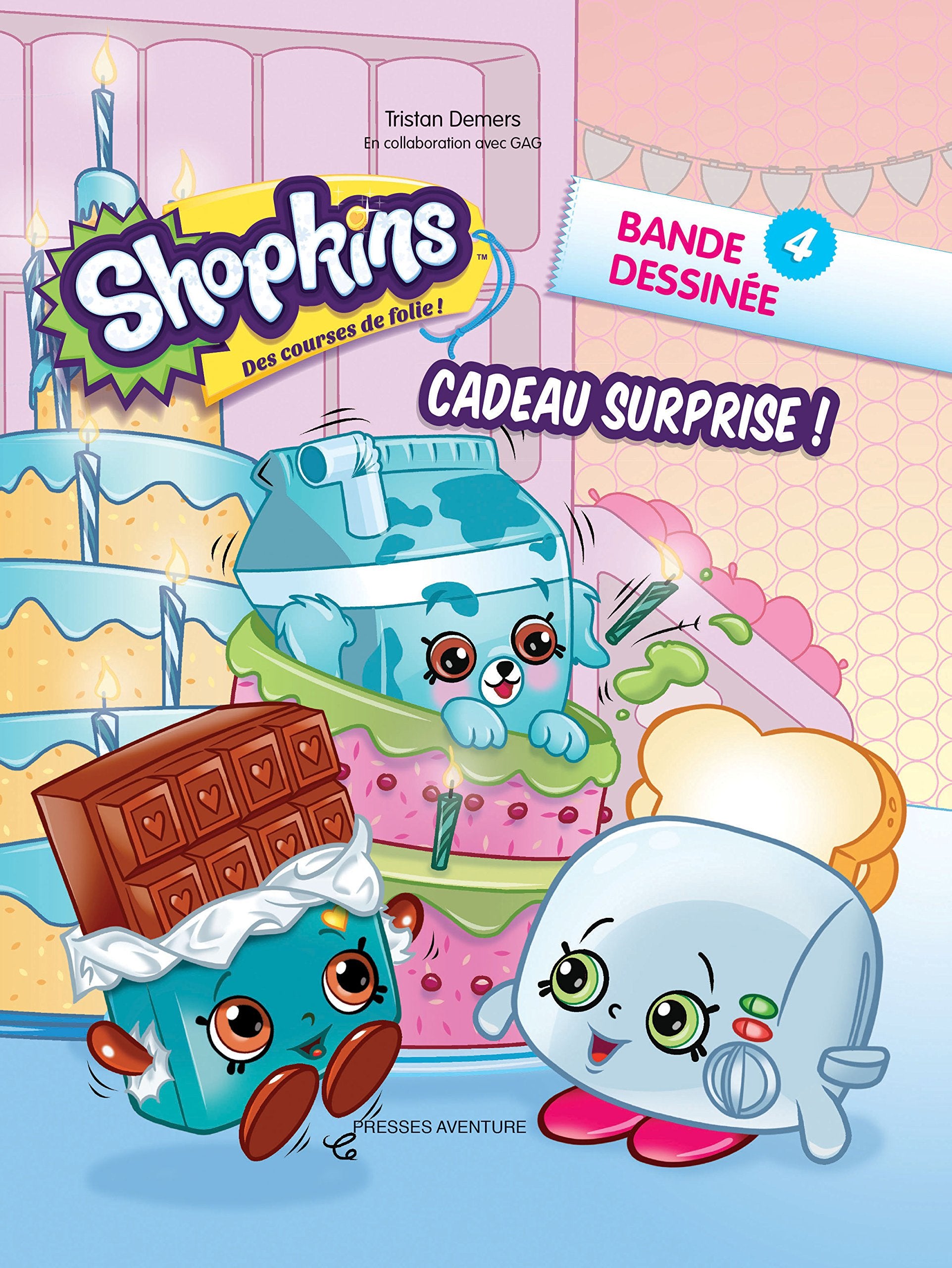 SHOPKINS BD 4-CADEAU SURPRISE ! book