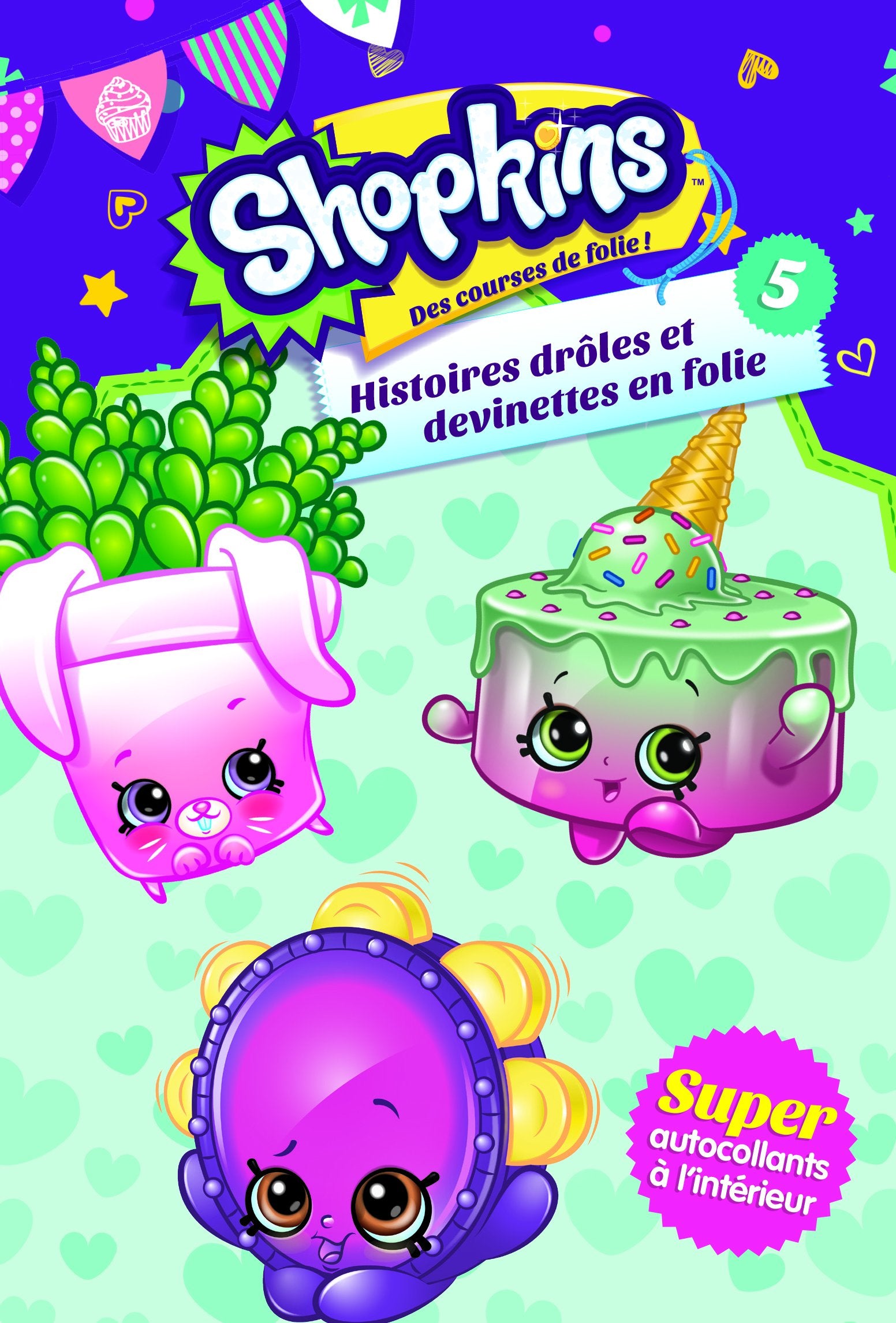 SHOPKINS-HISTOIRES DROLES ET DEVINETTES EN FOLIE 5 book