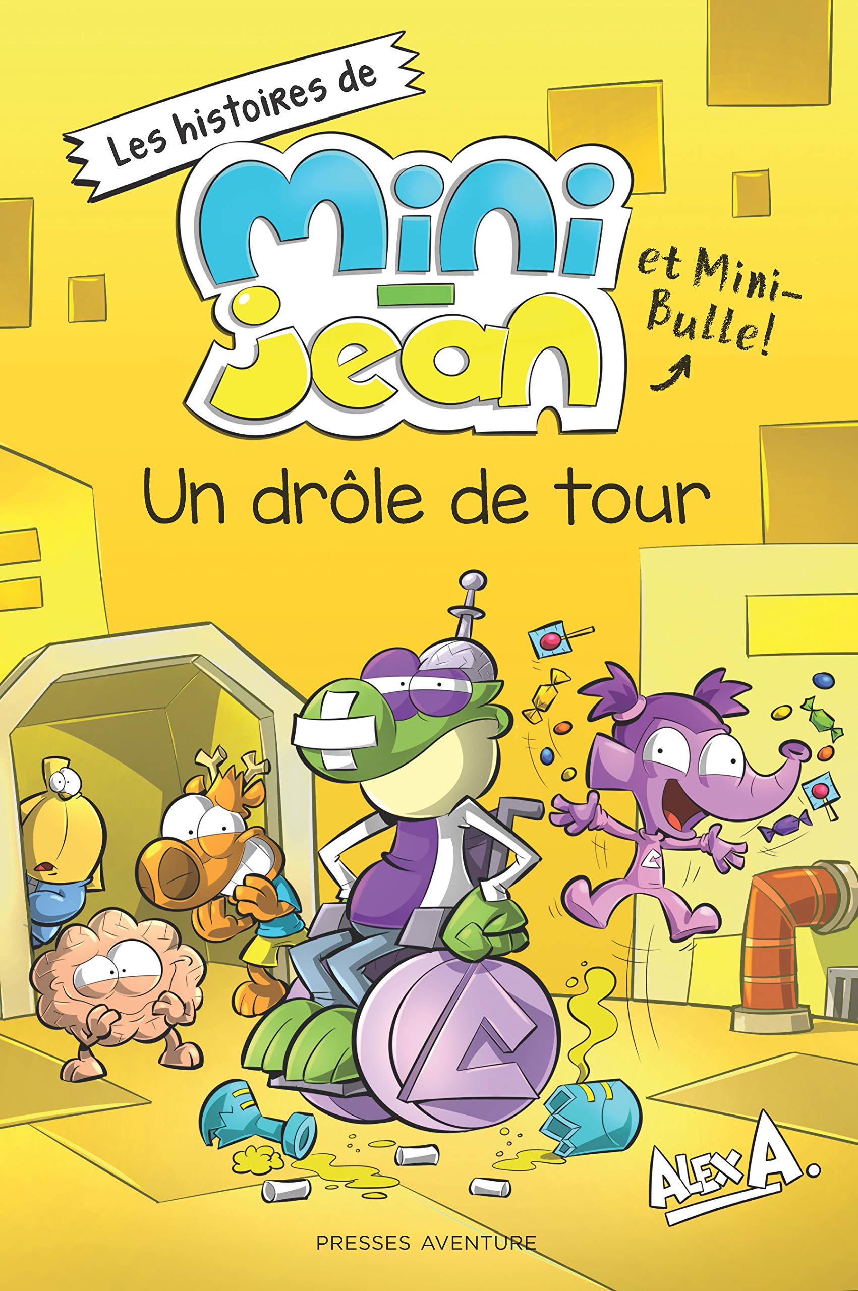 Les histoires de Mini-Jean et Mini-Bulle: Un drôle de tour book