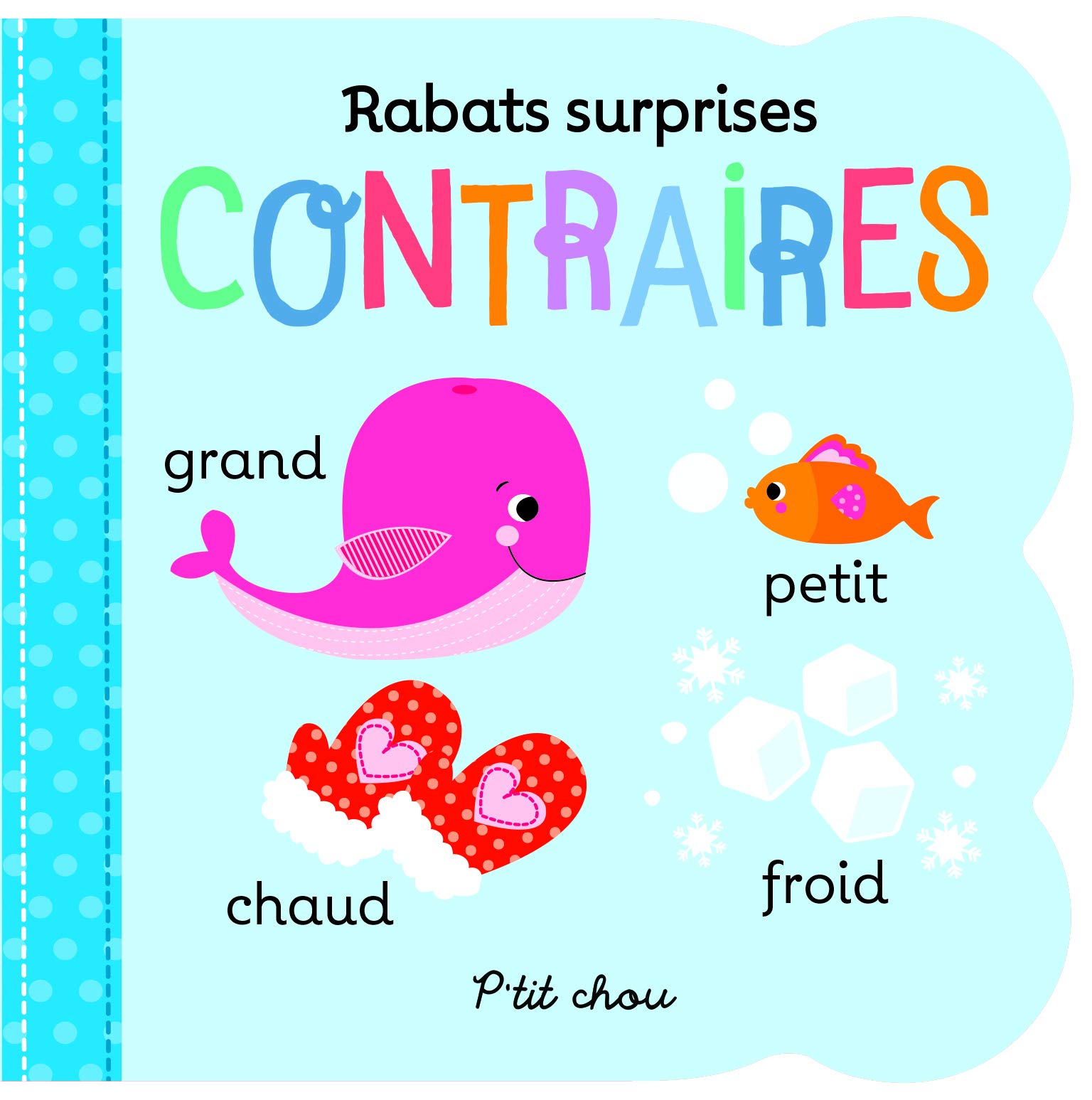 Rabats surprises - Les contraires Parents & Children