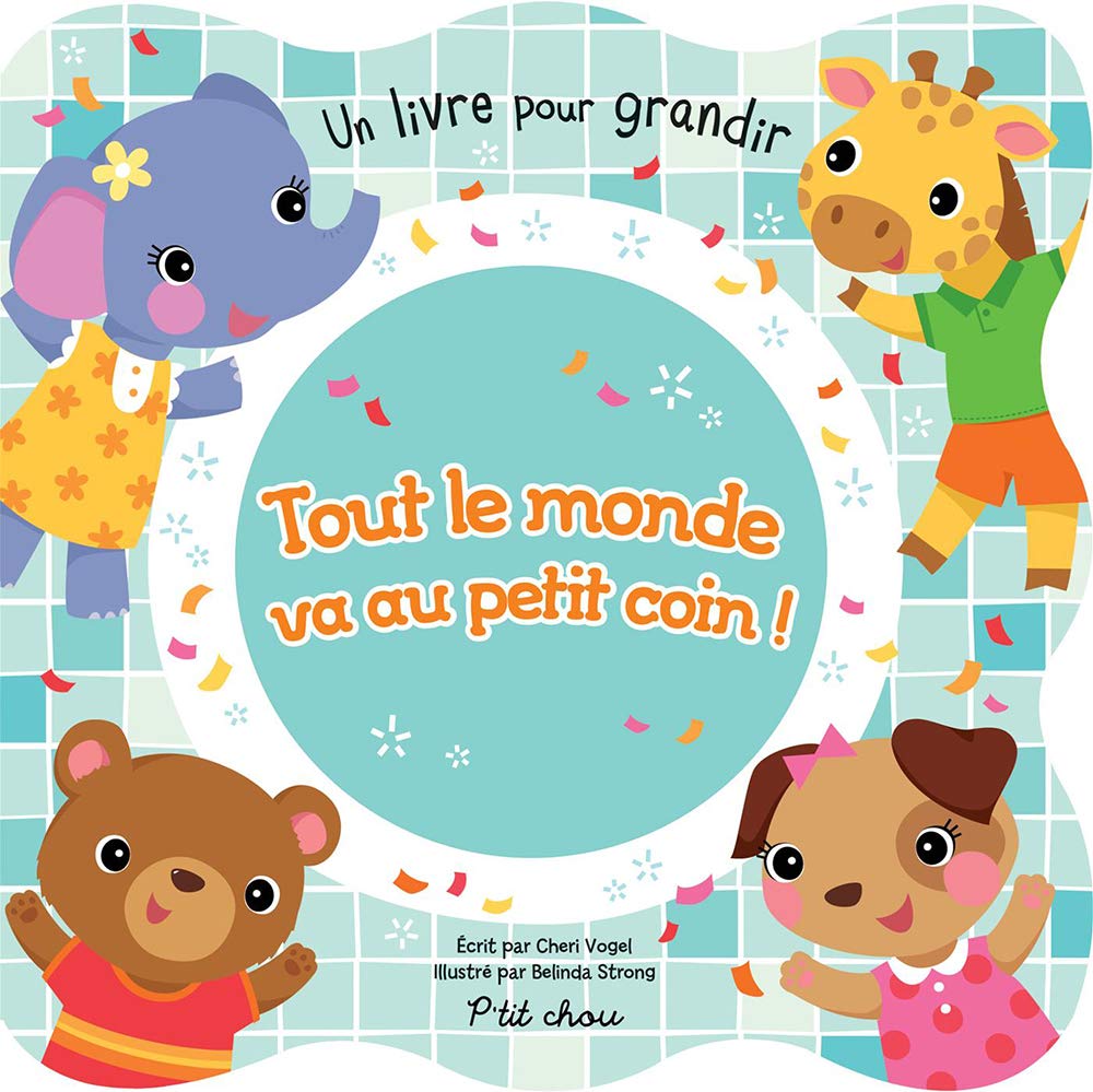 Tout le monde va au petit coin ! book