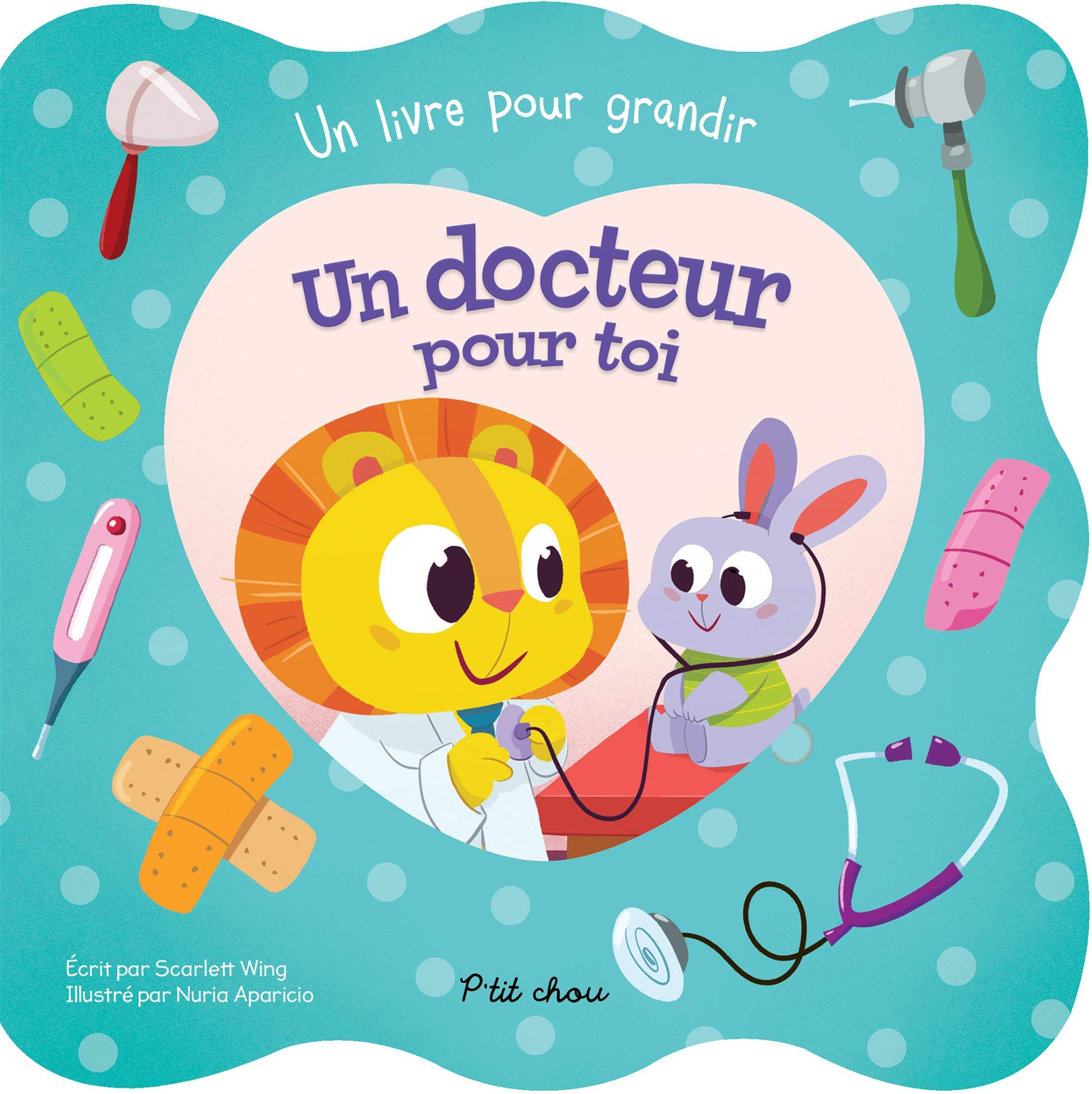 Un docteur pour toi book