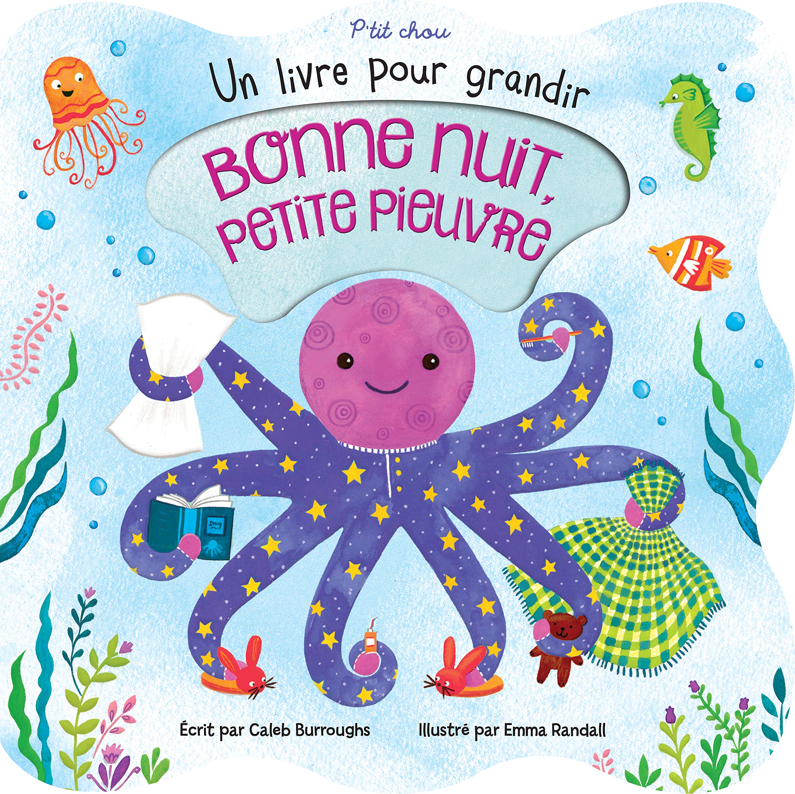 Bonne nuit petite pieuvre - Un livre pour grandir book