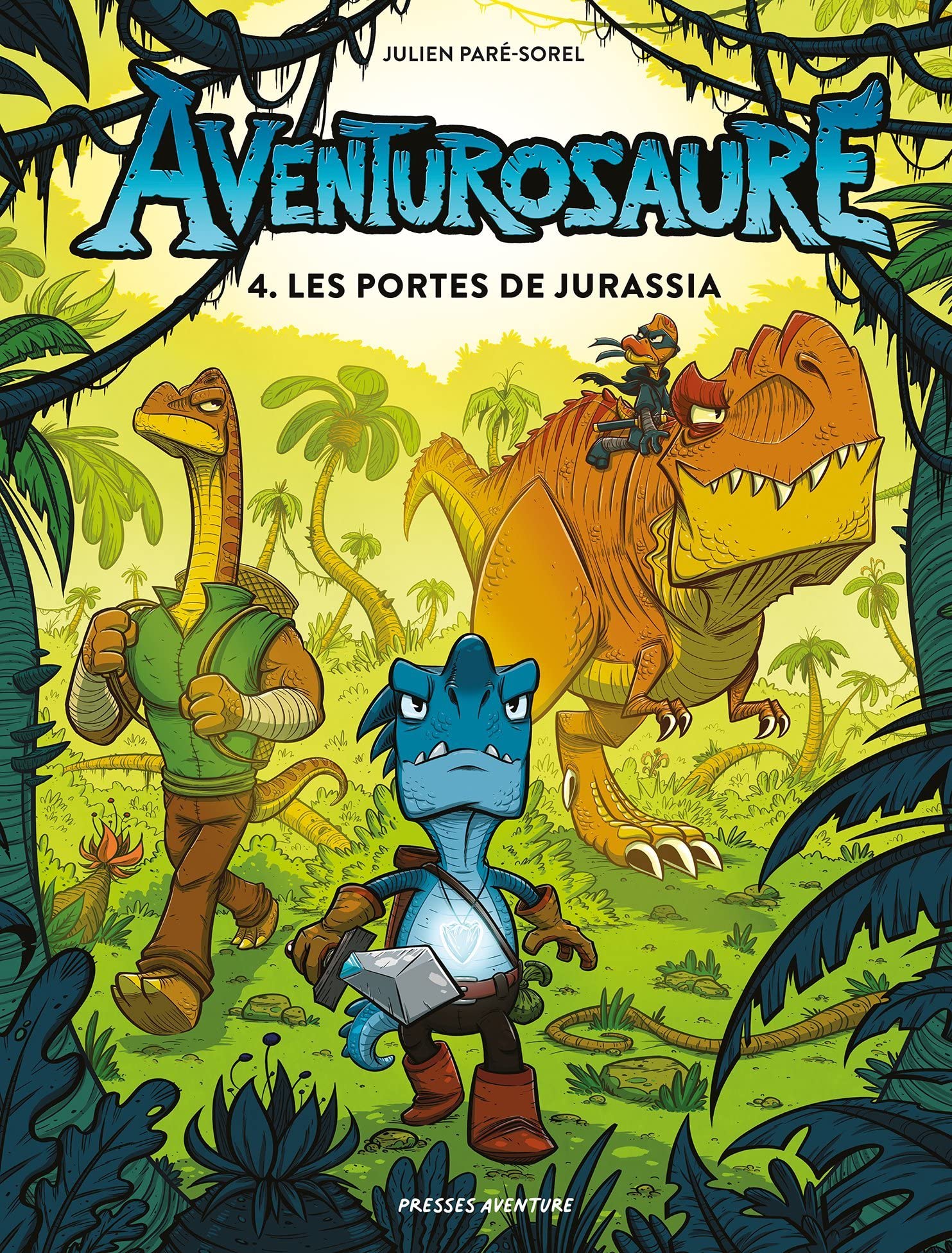 Aventurosaure - Tome 4 - Les portes de Jurassia book