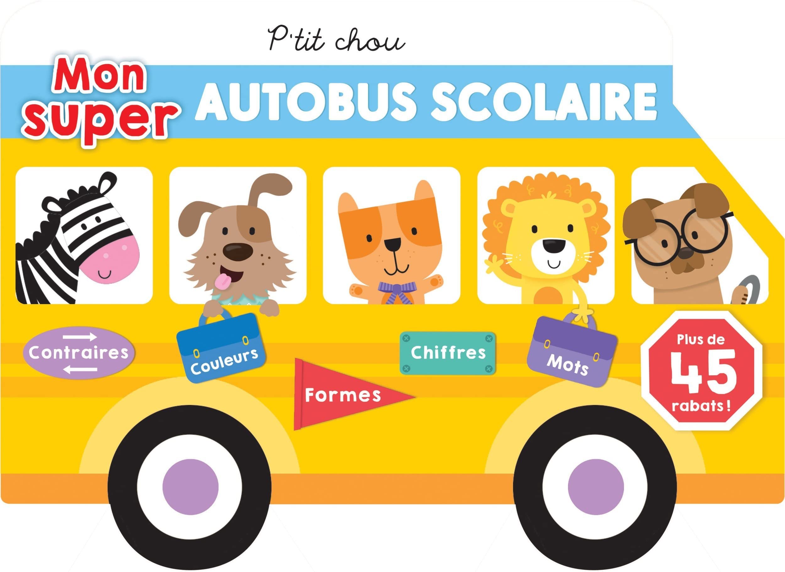 Mon super autobus scolaire book