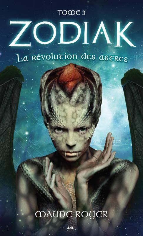 Zodiak - T3 : La révolution des astres book