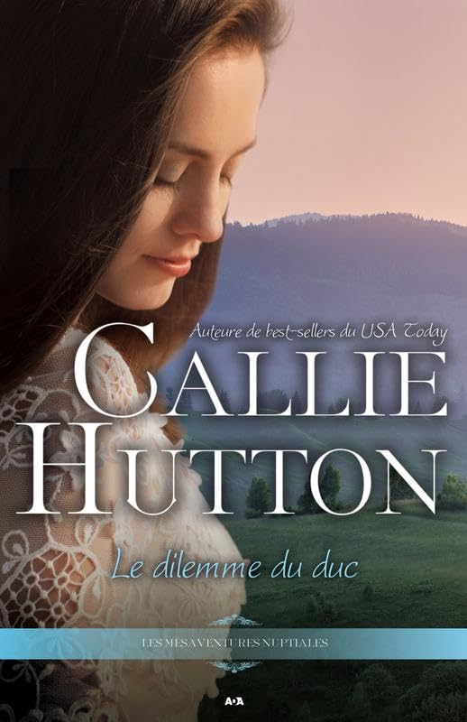 Le dilemme du duc - Les mésaventures nuptiales T2 book