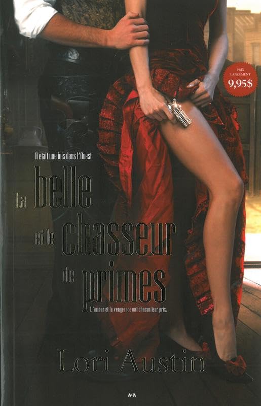 La belle et le chasseur de primes - T1 : Il était une fois dans l'Ouest book