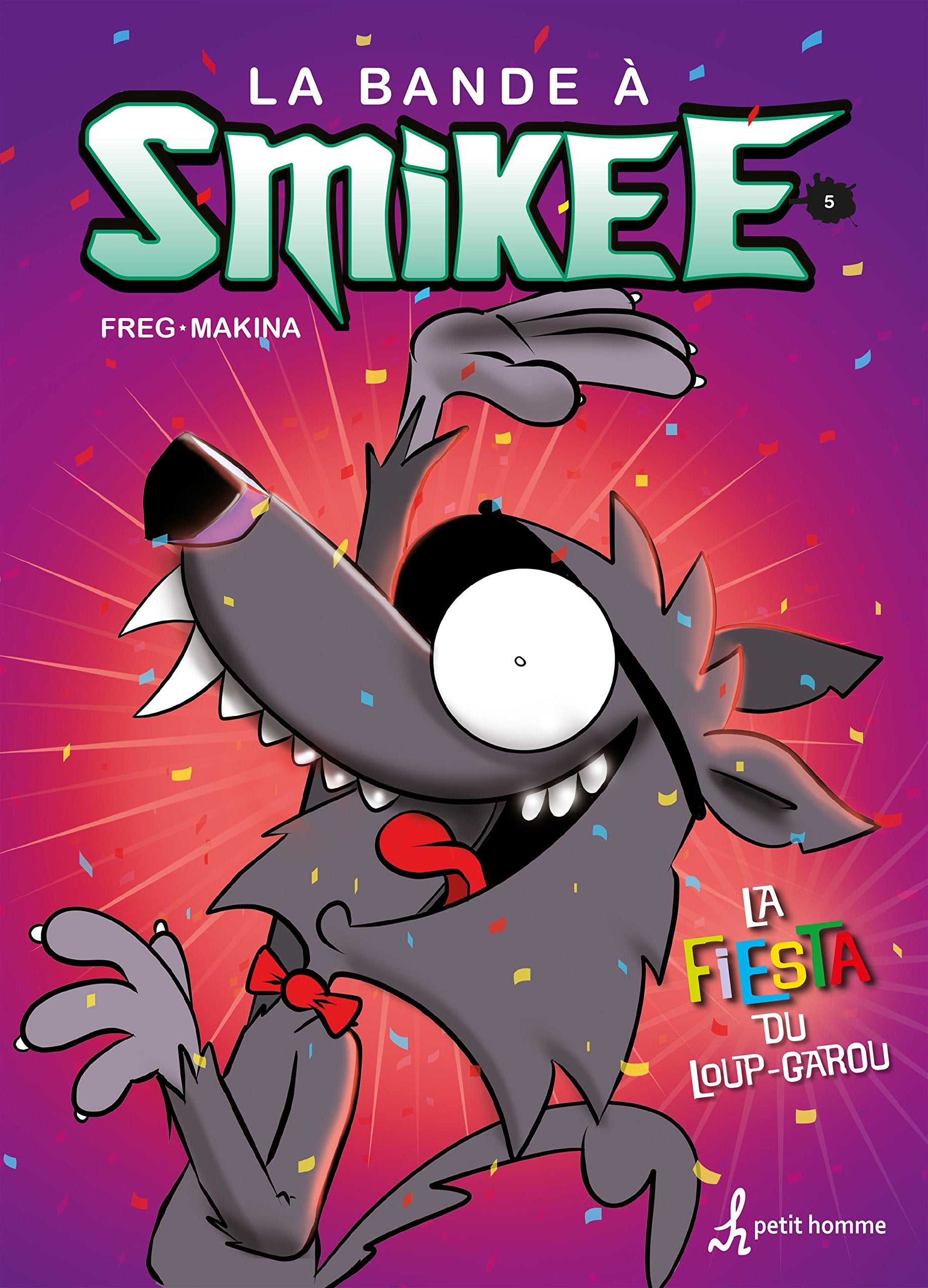 LA BANDE A SMIKEE V 05 LA FIESTA DU LOUP-GAROU Manga