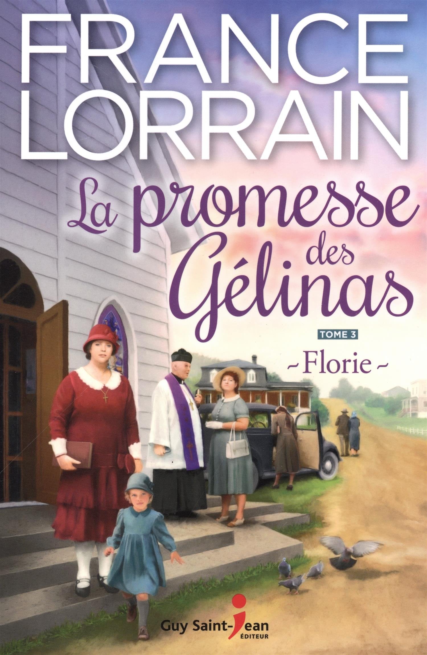 La promesse des Gélinas v 03 Florie book