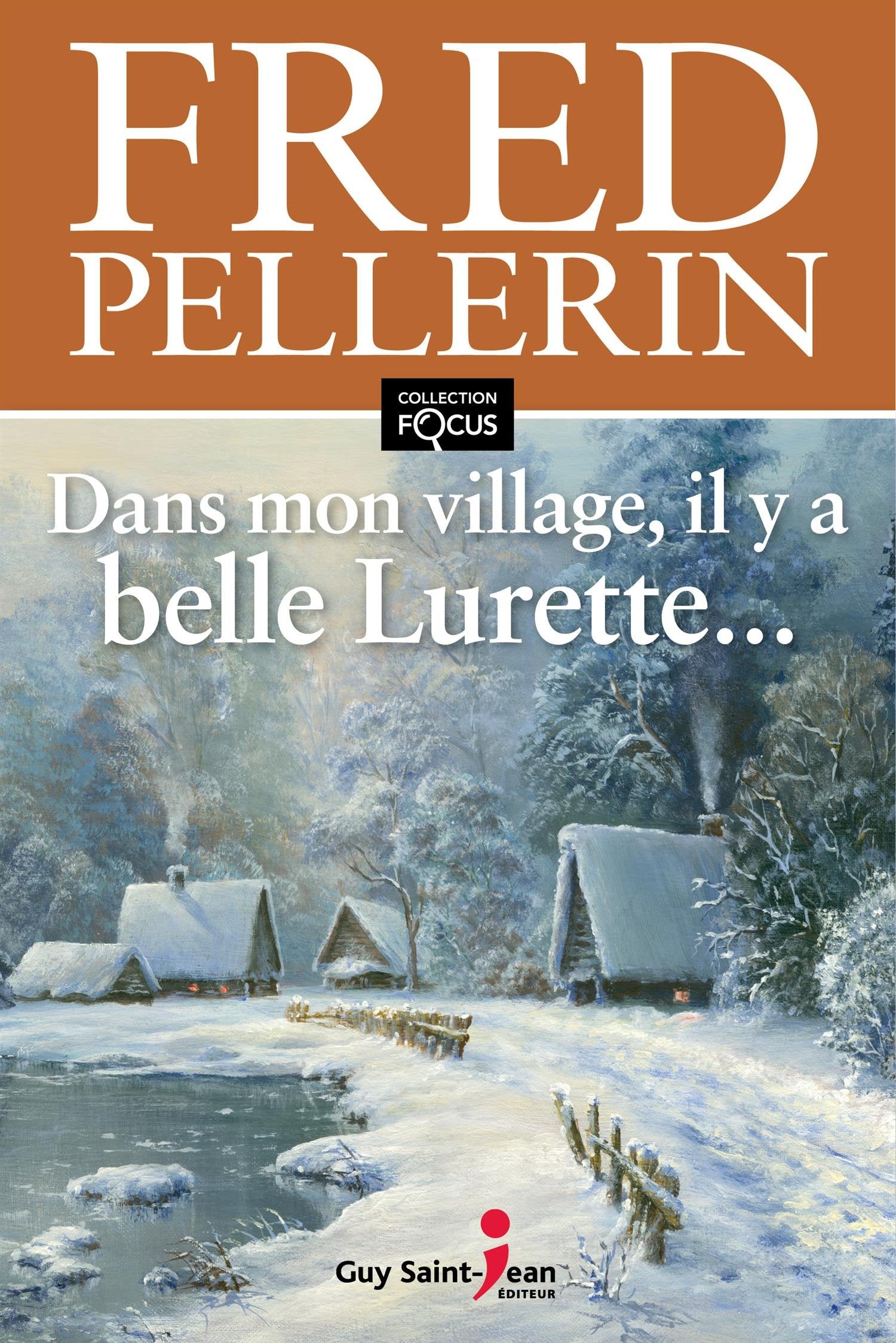 Dans mon village, il y a belle lurette... foc (Fre book