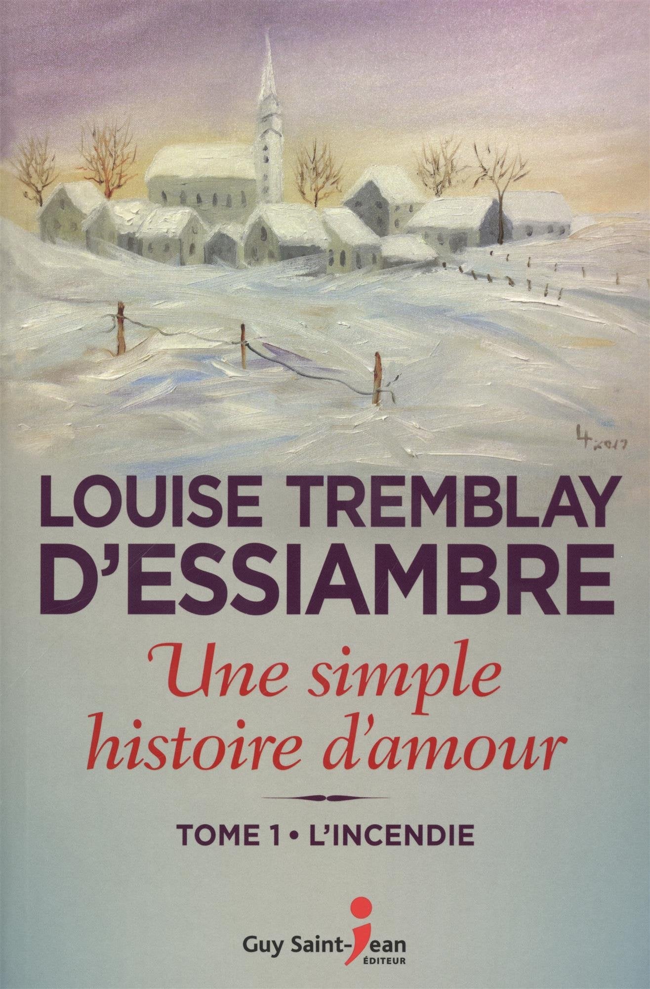 Une simple histoire d'amour T.01 L'incendie book