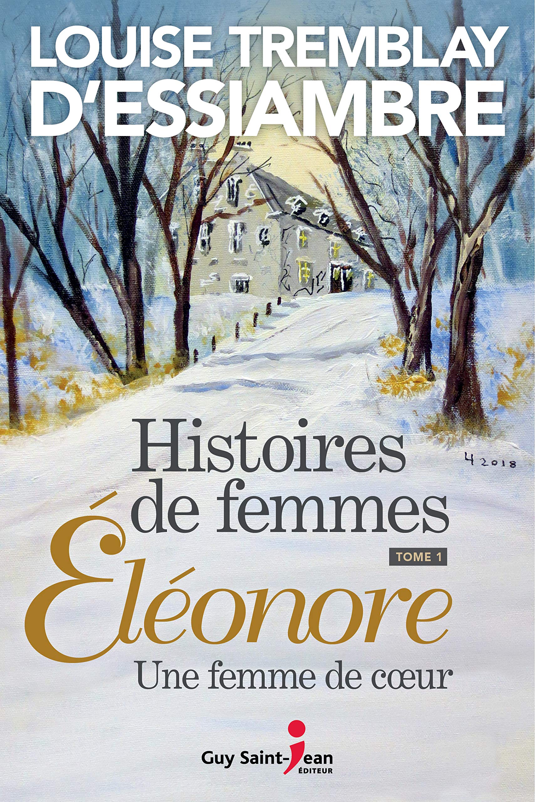 Histoires de femmes 1, Éléonore book