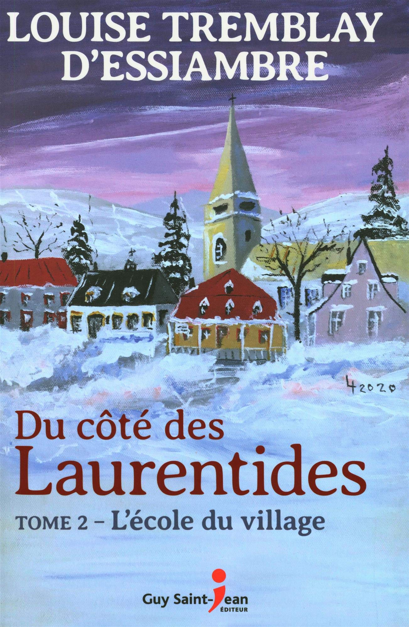 Du côté des Laurentides V 02 L'école du village book