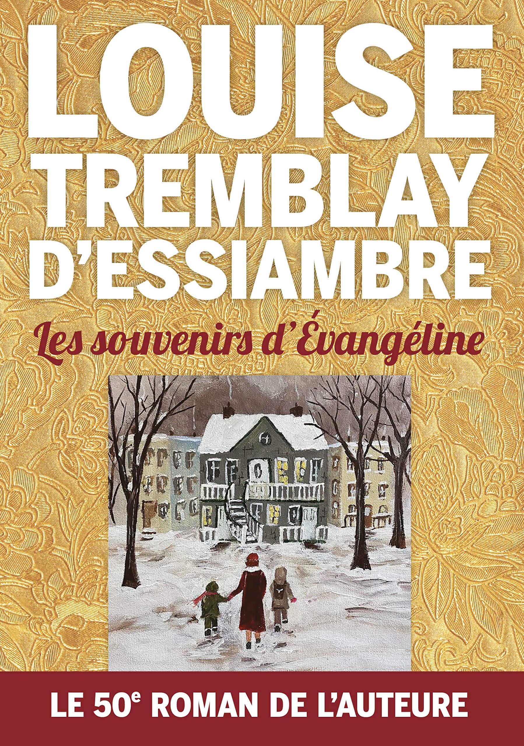 Les souvenirs d'Evangéline book