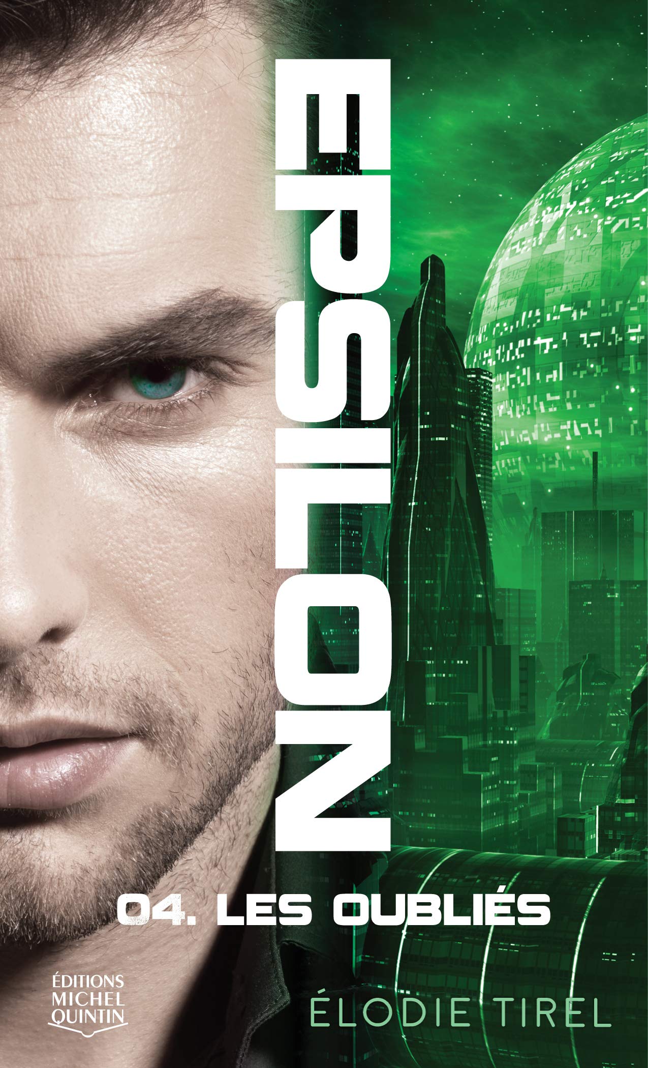 Epsilon - tome 4 Les oubliés (4) book