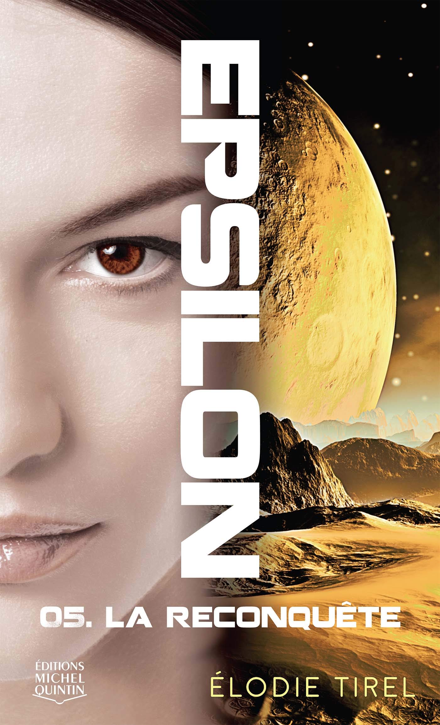 Epsilon - tome 5 La reconquête (5) book
