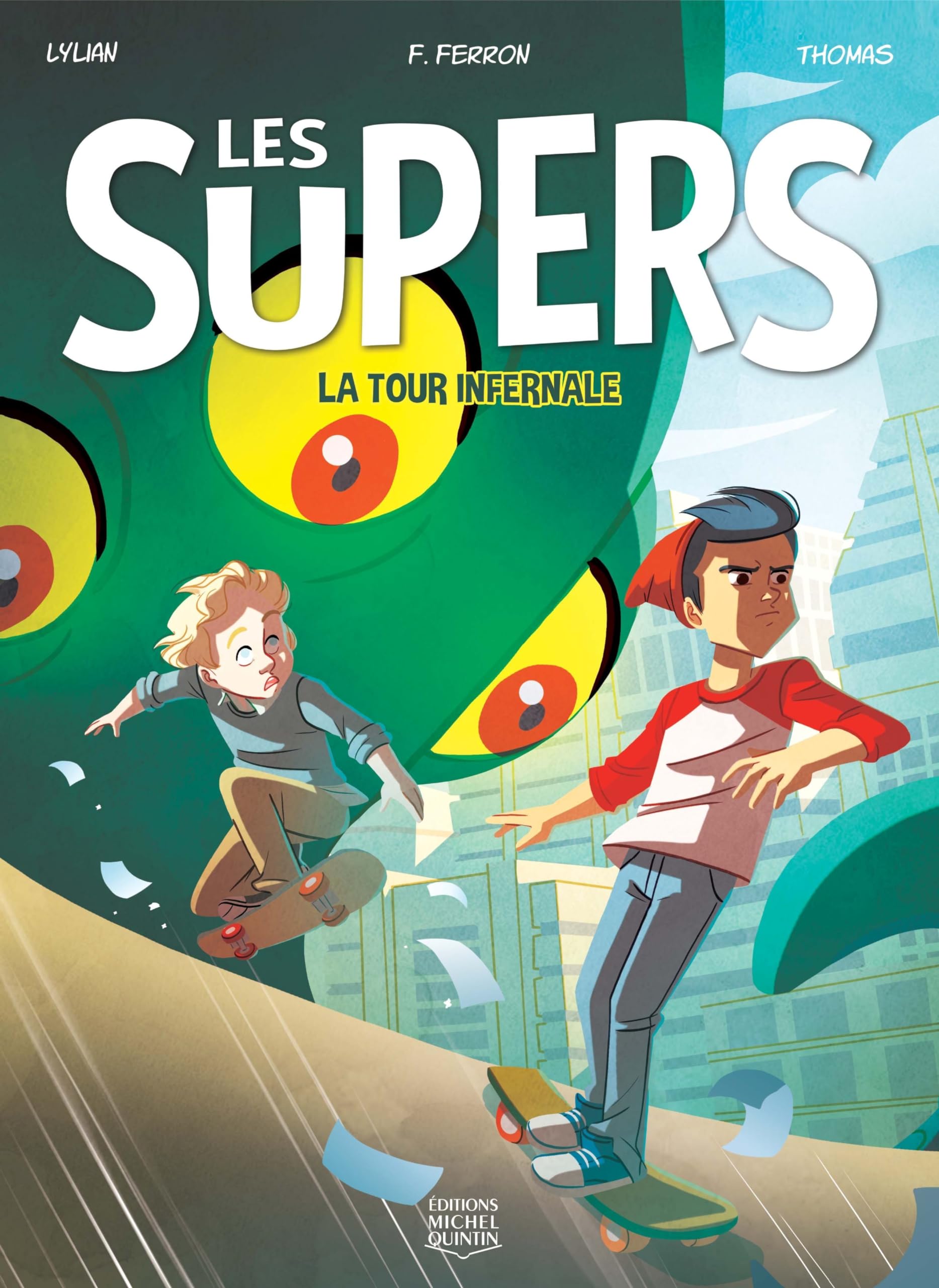 Les supers v 02 la tour infernale book