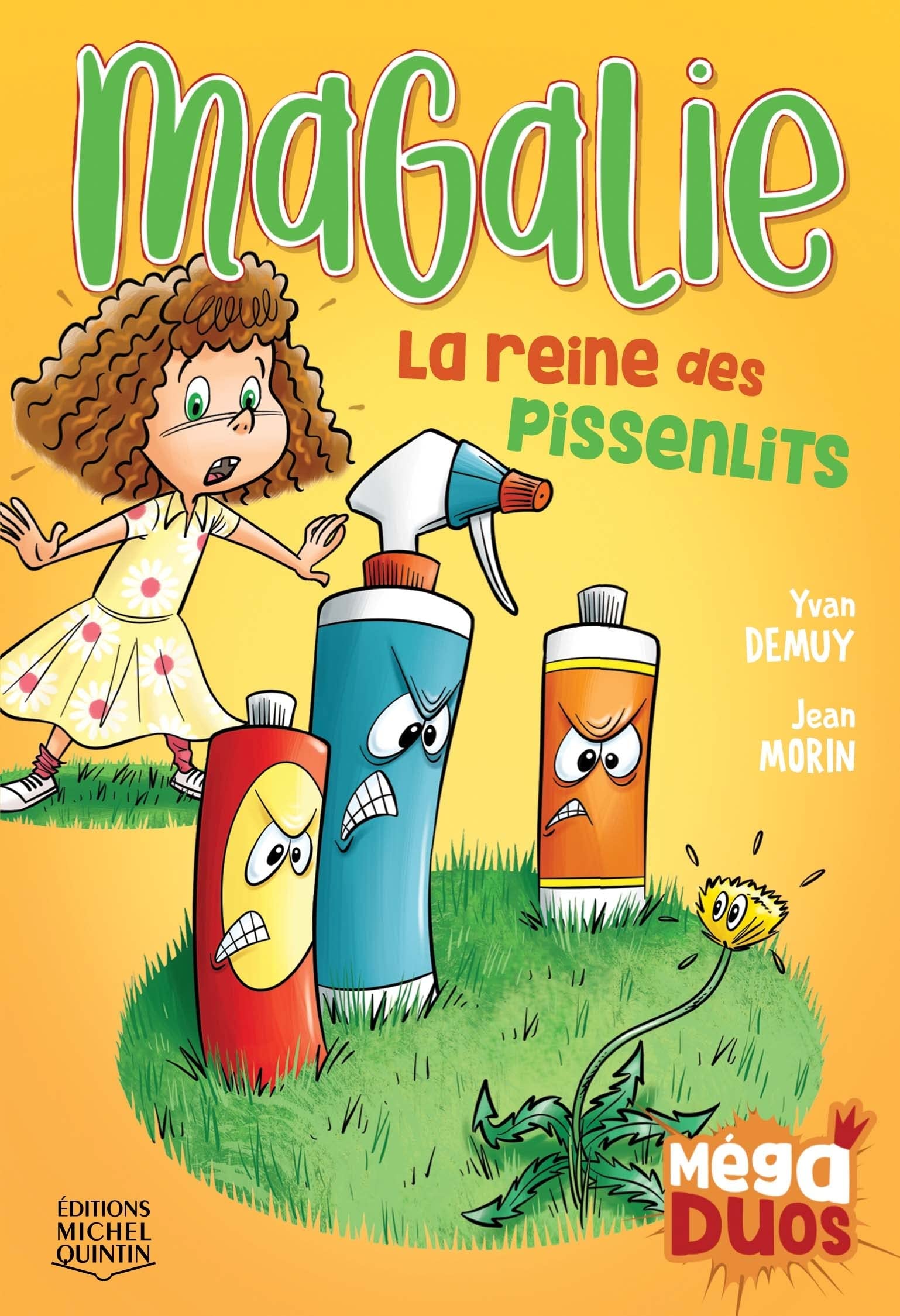 Magalie, la reine des pissenlits book