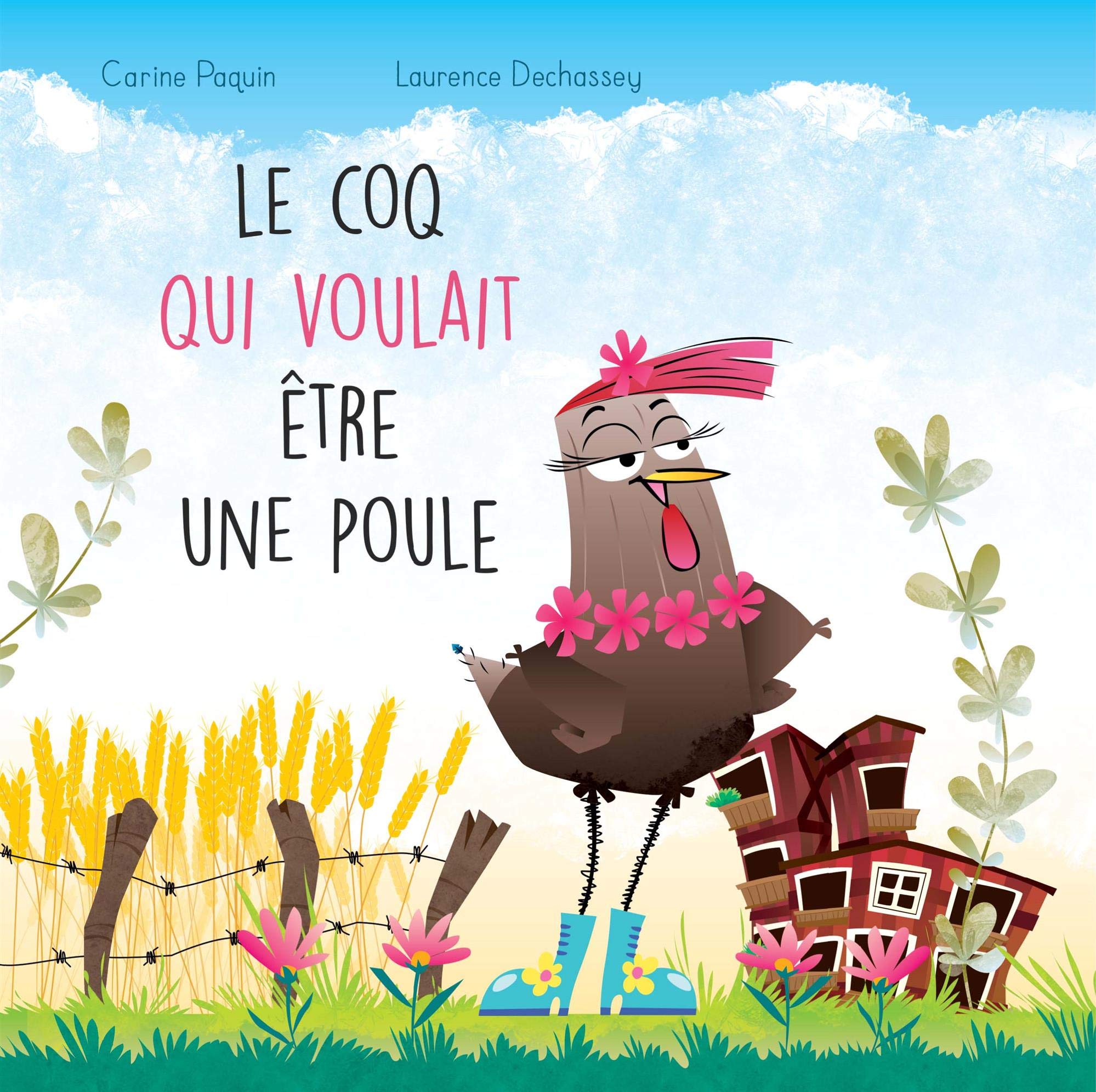 Le coq qui voulait être une poule book