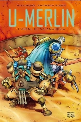 U-MERLIN V 04 L'ARENE DE SALAMANDRIA Manga