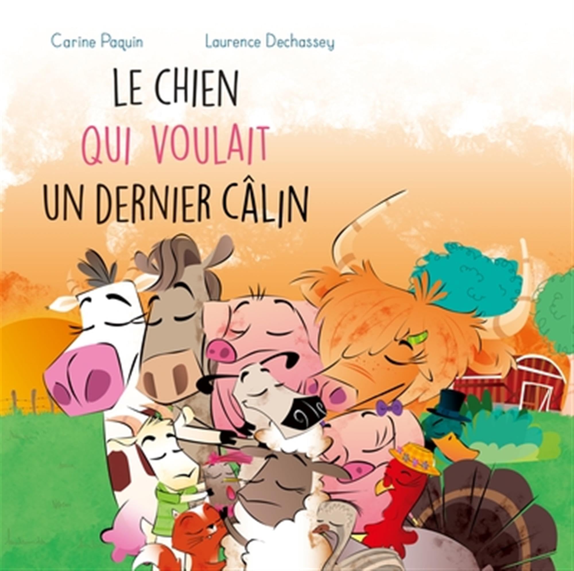 Le chien qui voulait un dernier câlin Children's books