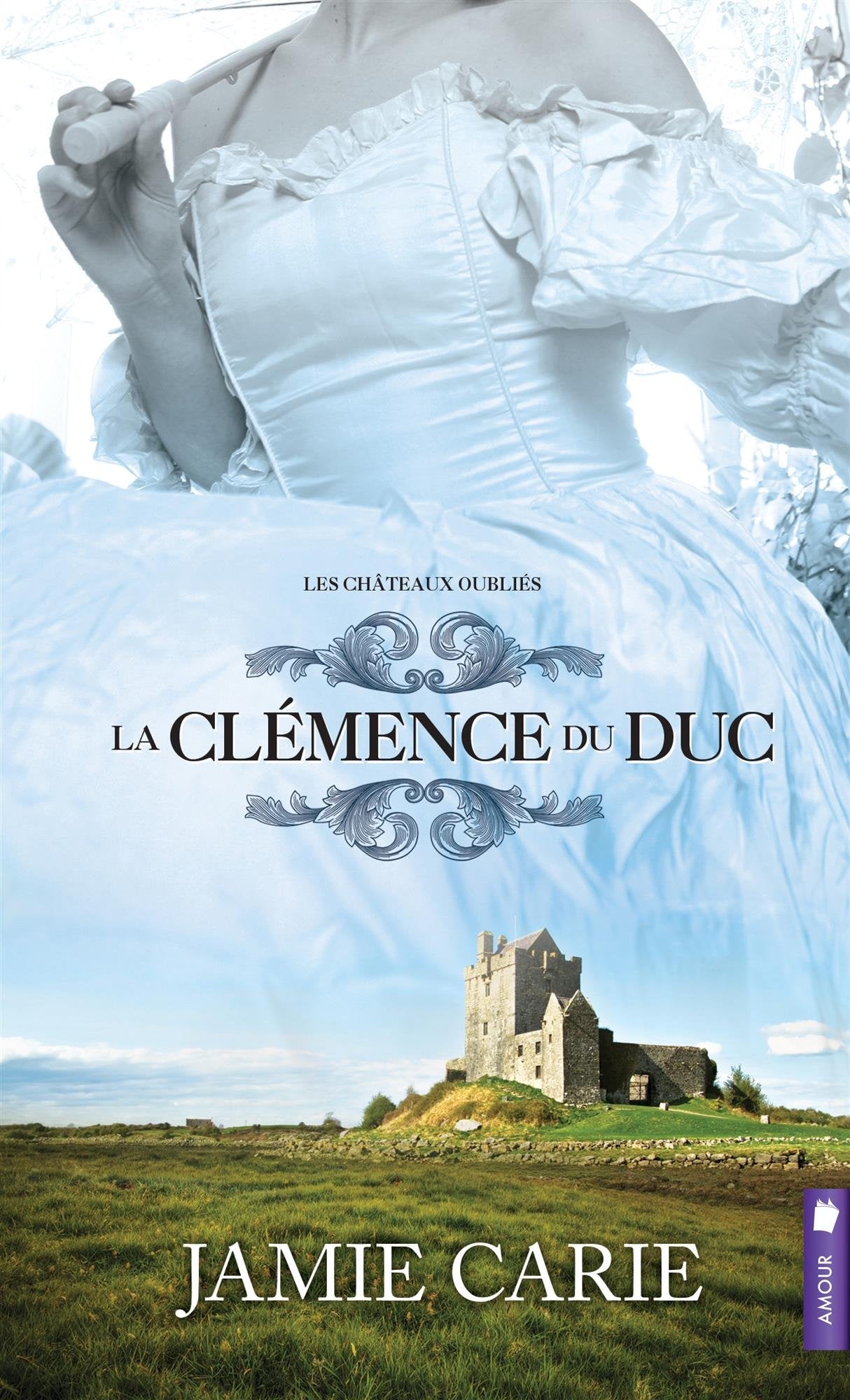 La clémence du Duc T2 - Les châteaux oubliés book