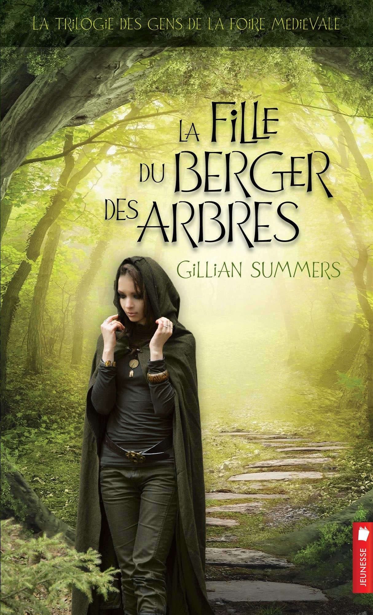 La fille du berger des arbres - La trilogie des gens de la foire médiévale T1 book