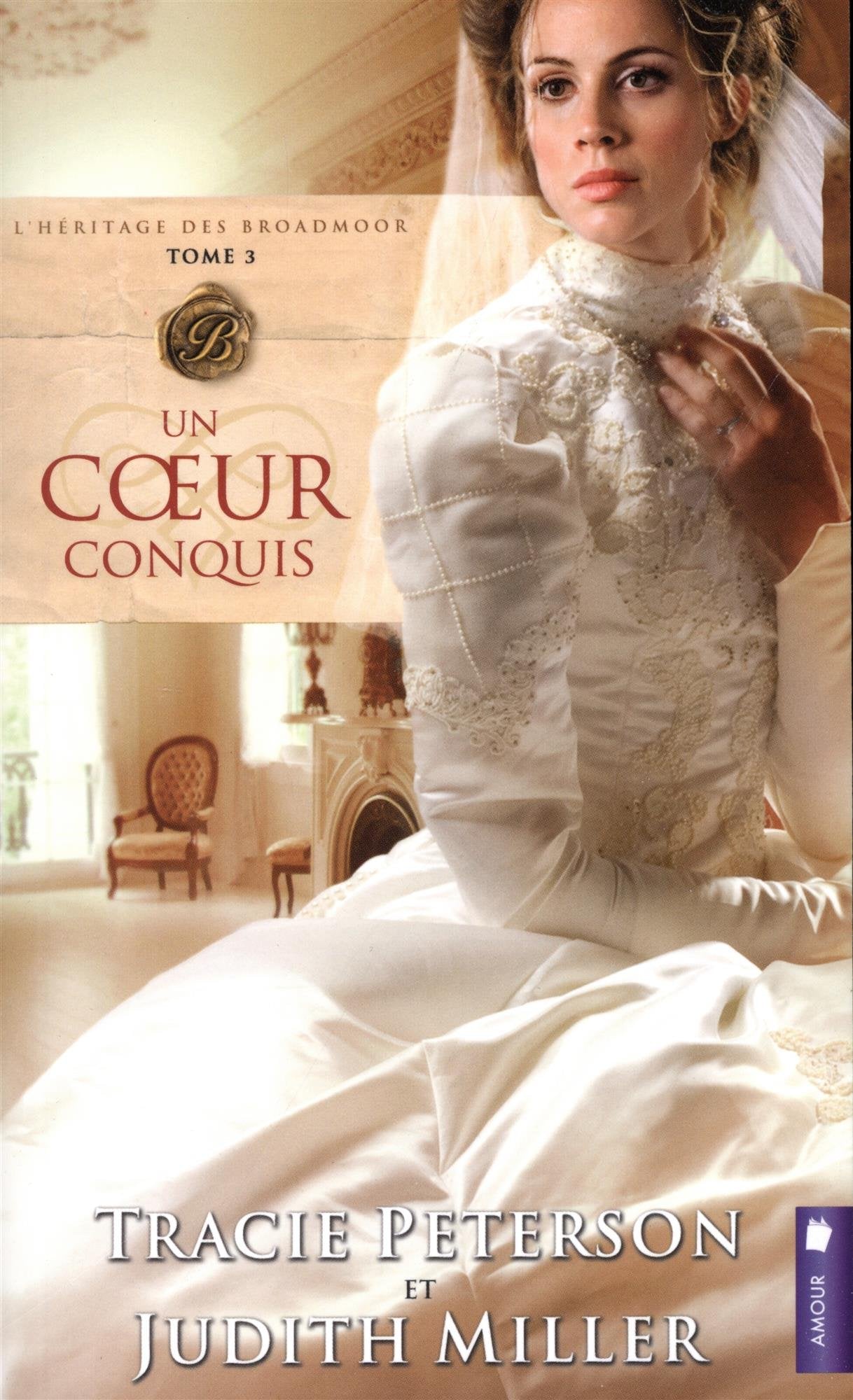 Un coeur conquis - L'héritage des Broadmoor T3 Contemporary literature