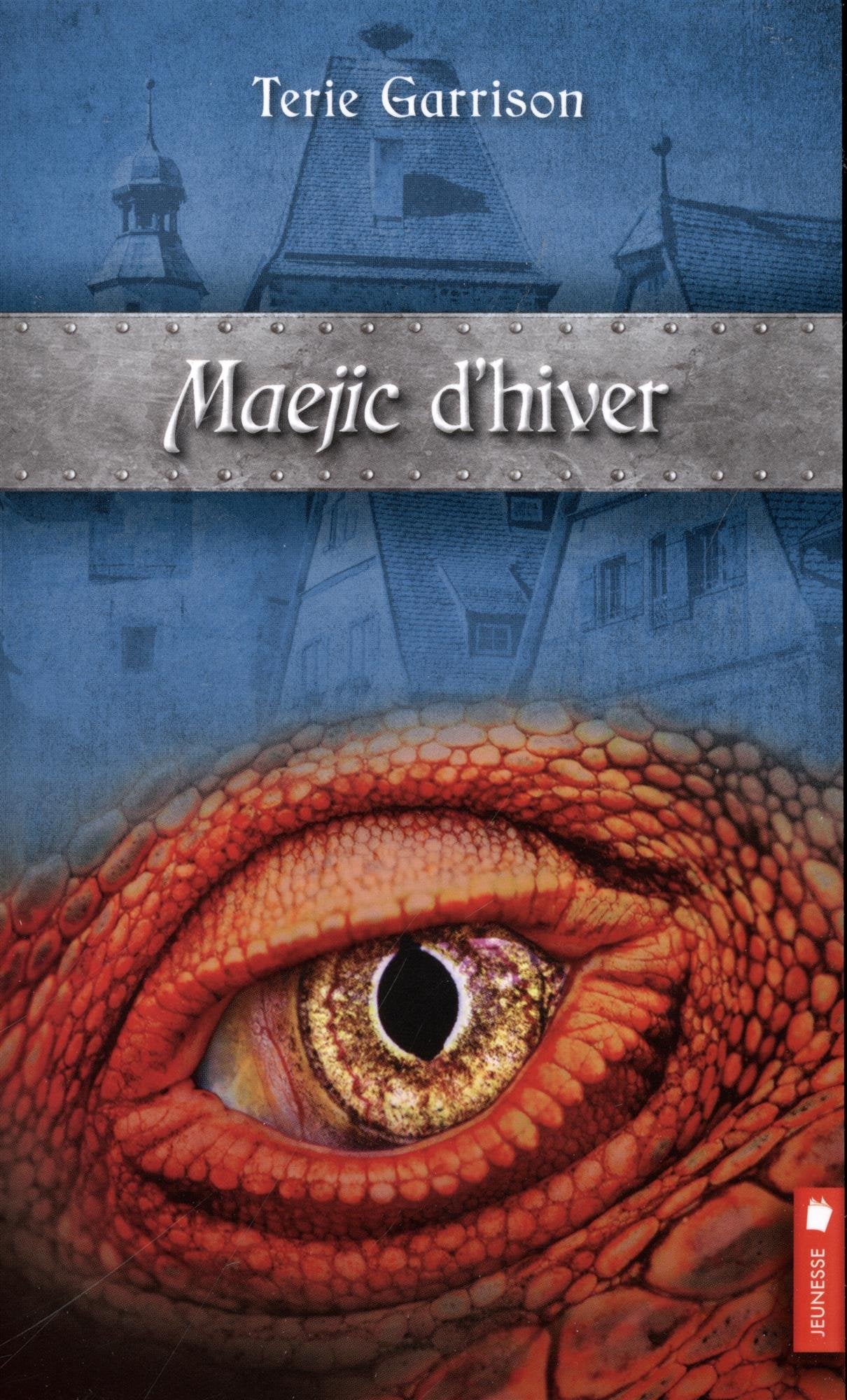 Maejic d'hiver T2 - Cycle de la prophétie du dragon rouge Fantasy & Sci-Fi