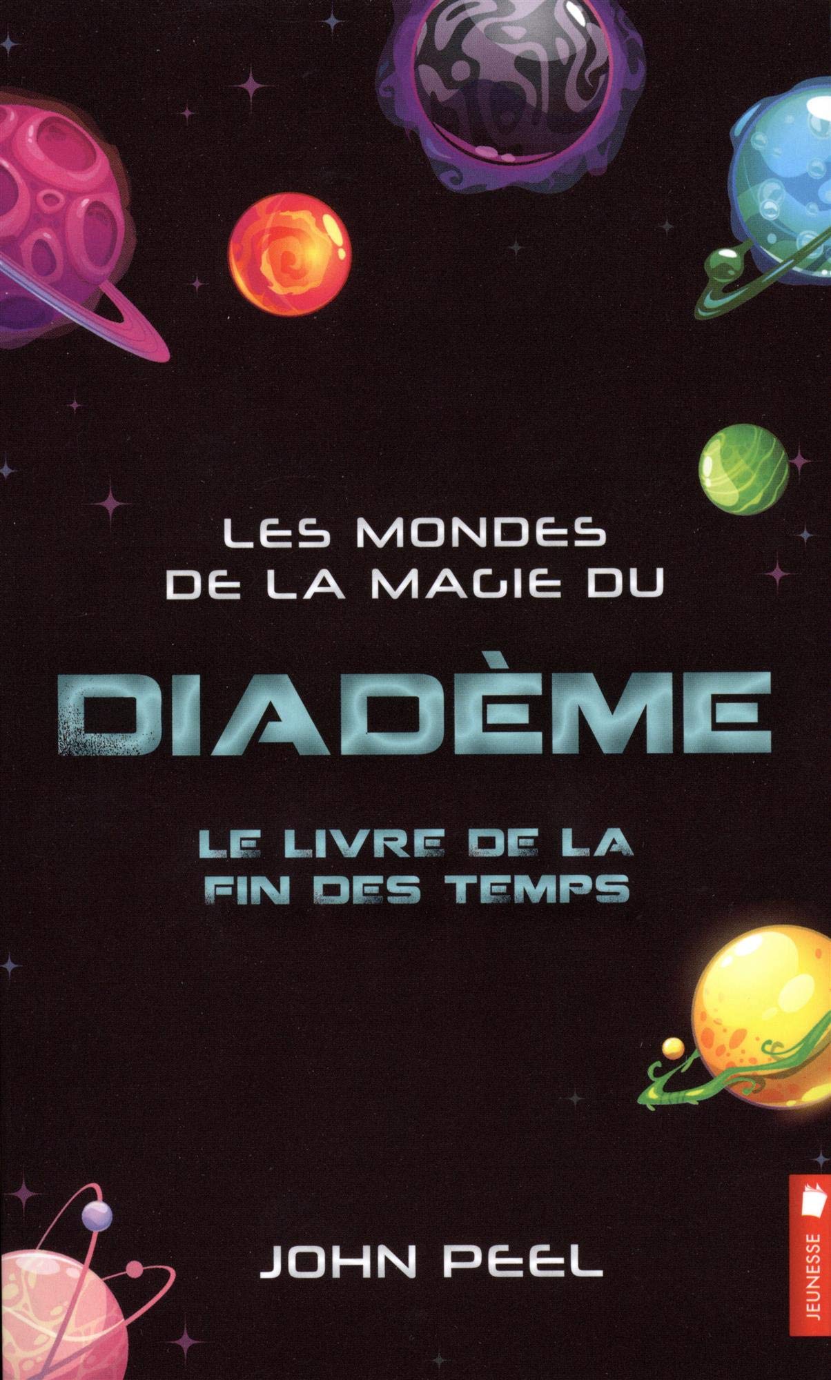 Les mondes de la magie du diadème - Le livre de la fin des temps Tome 10 book