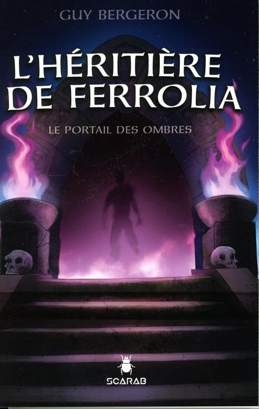 L'héritière de Ferrolia - Le portail des ombres Tome 1 book