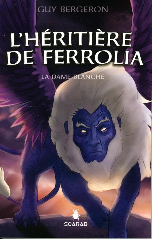 L'héritière de Ferrolia - La Dame blanche Tome 2 Fantasy & Sci-Fi