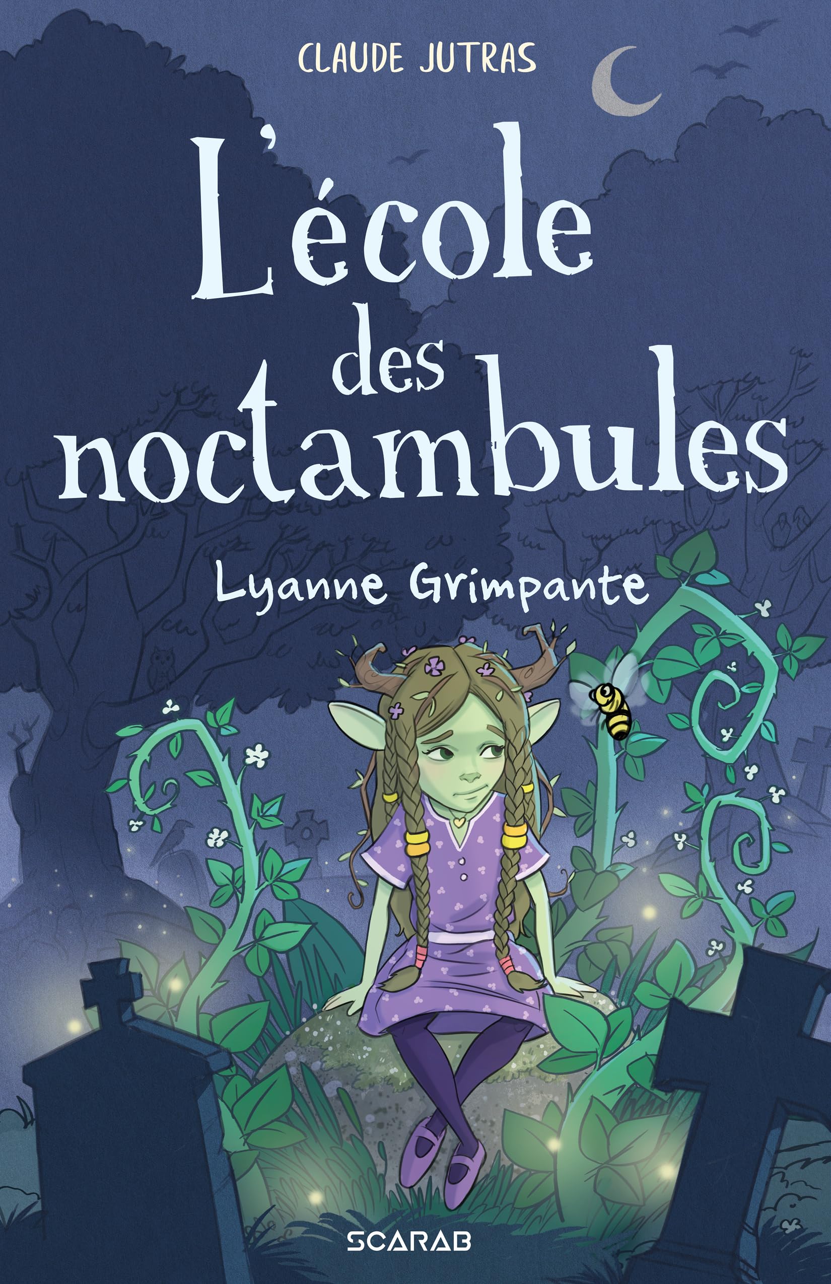 L'école des noctambules. Lyanne Grimpante Novels & Short Stories