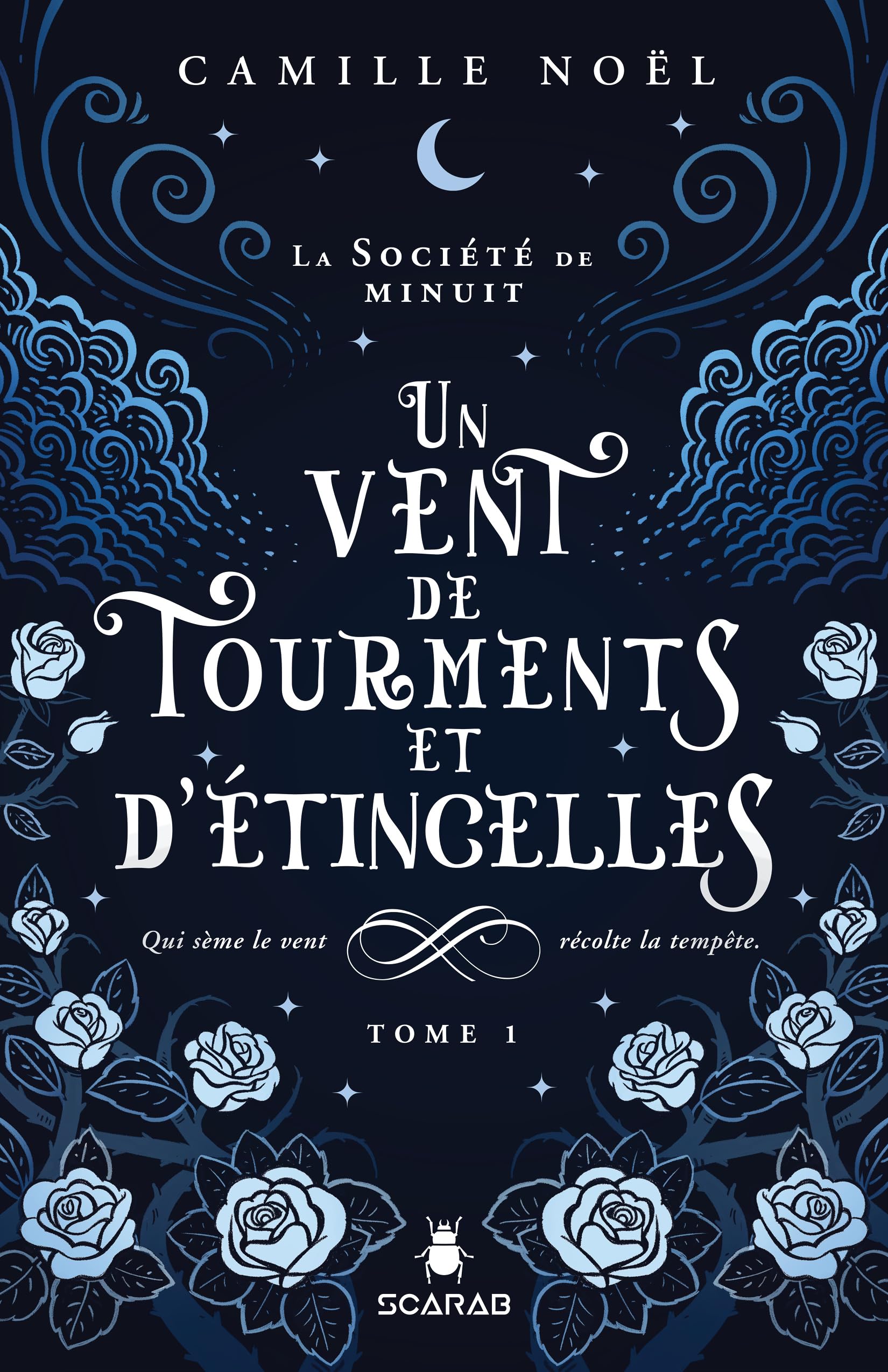 Un vent de tourments et d'étincelles - La société de minuit T1: QUi sème le vent récolte la tempête Fiction