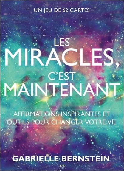 Les miracles c'est maintenant - Affirmations inspirantes et outils pour changer votre vie - Coffret book