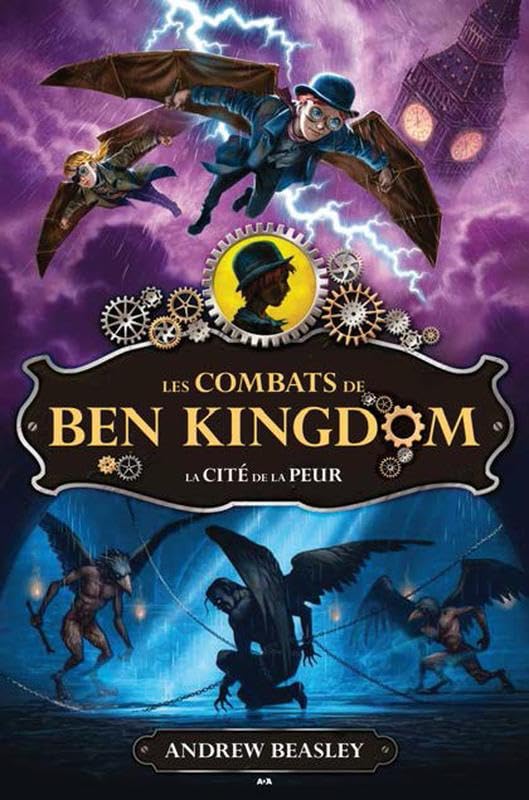 Les combats de Ben Kingdom T3 - La cité de la peur Fantasy & Sci-Fi