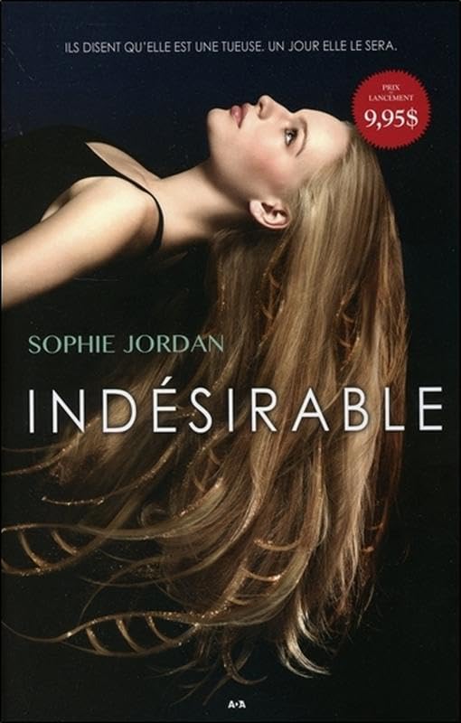 Indésirable T1 - Ils disent qu'elle est une tueuse. Un jour elle le sera: Tome 1 Contemporary literature